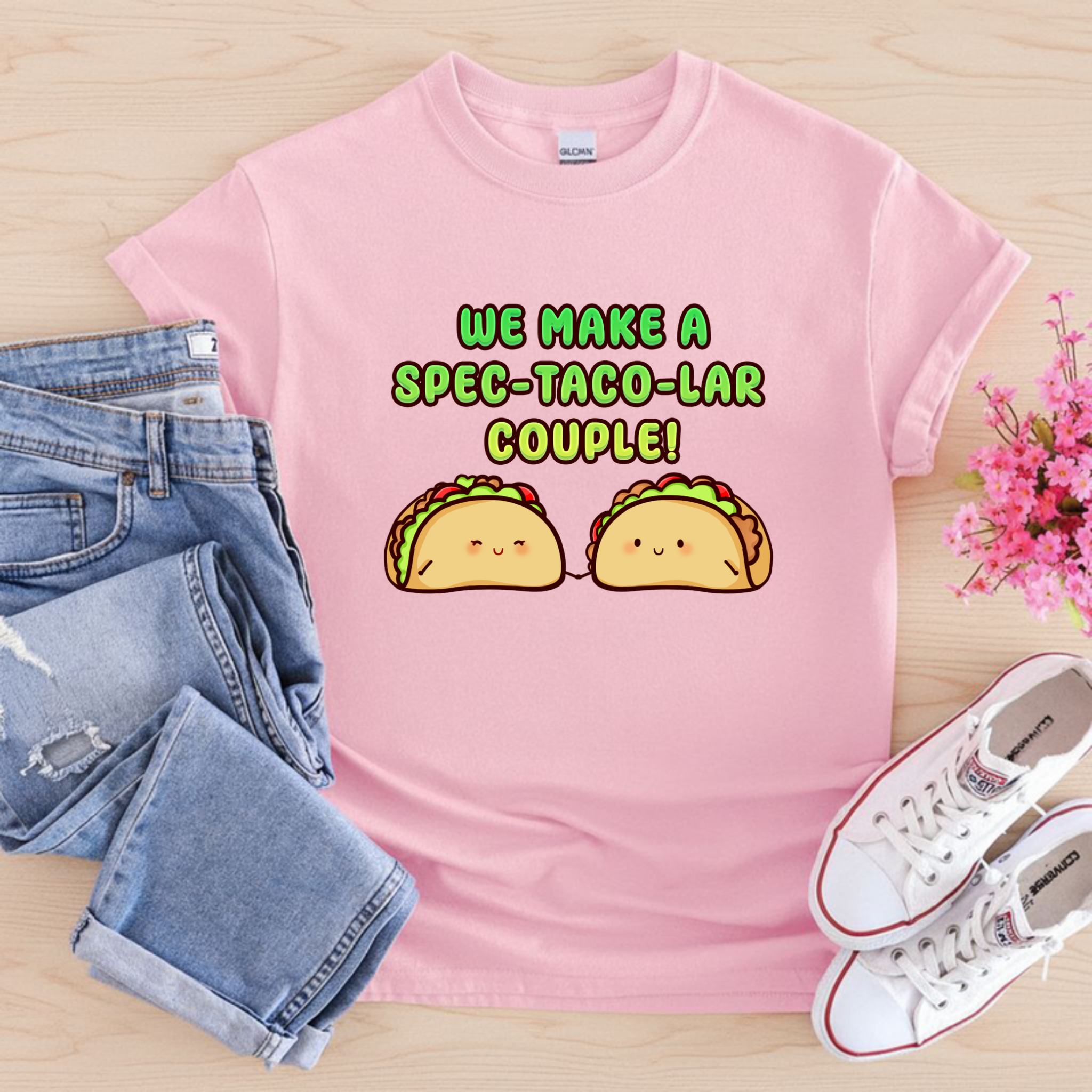 We Make a Spec-Taco-Lar Couple! Taco Couple T-Shirt