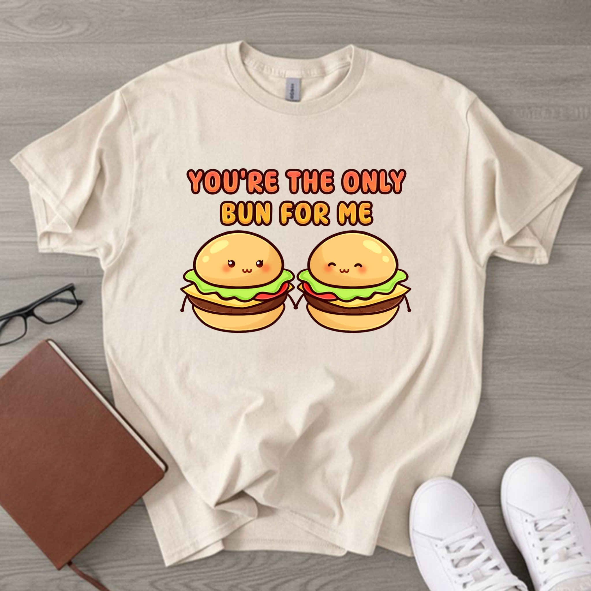 You're the Only Bun for Me Burger Couple T-Shirt