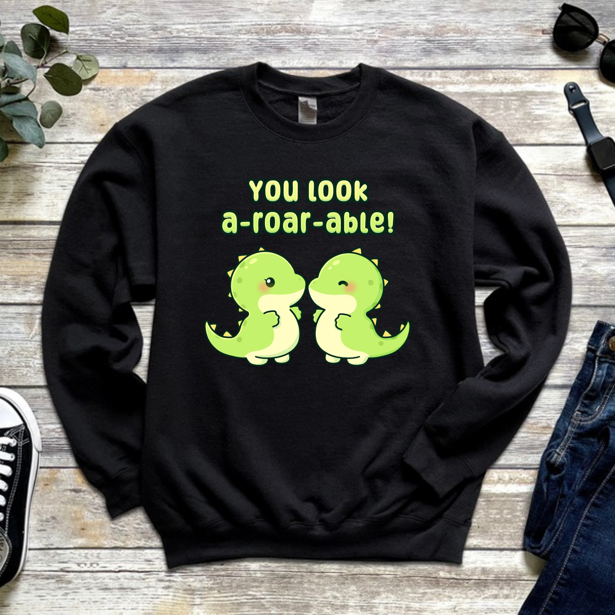You Look A-Roar-Able! Dinosaur Couple Sweatshirt