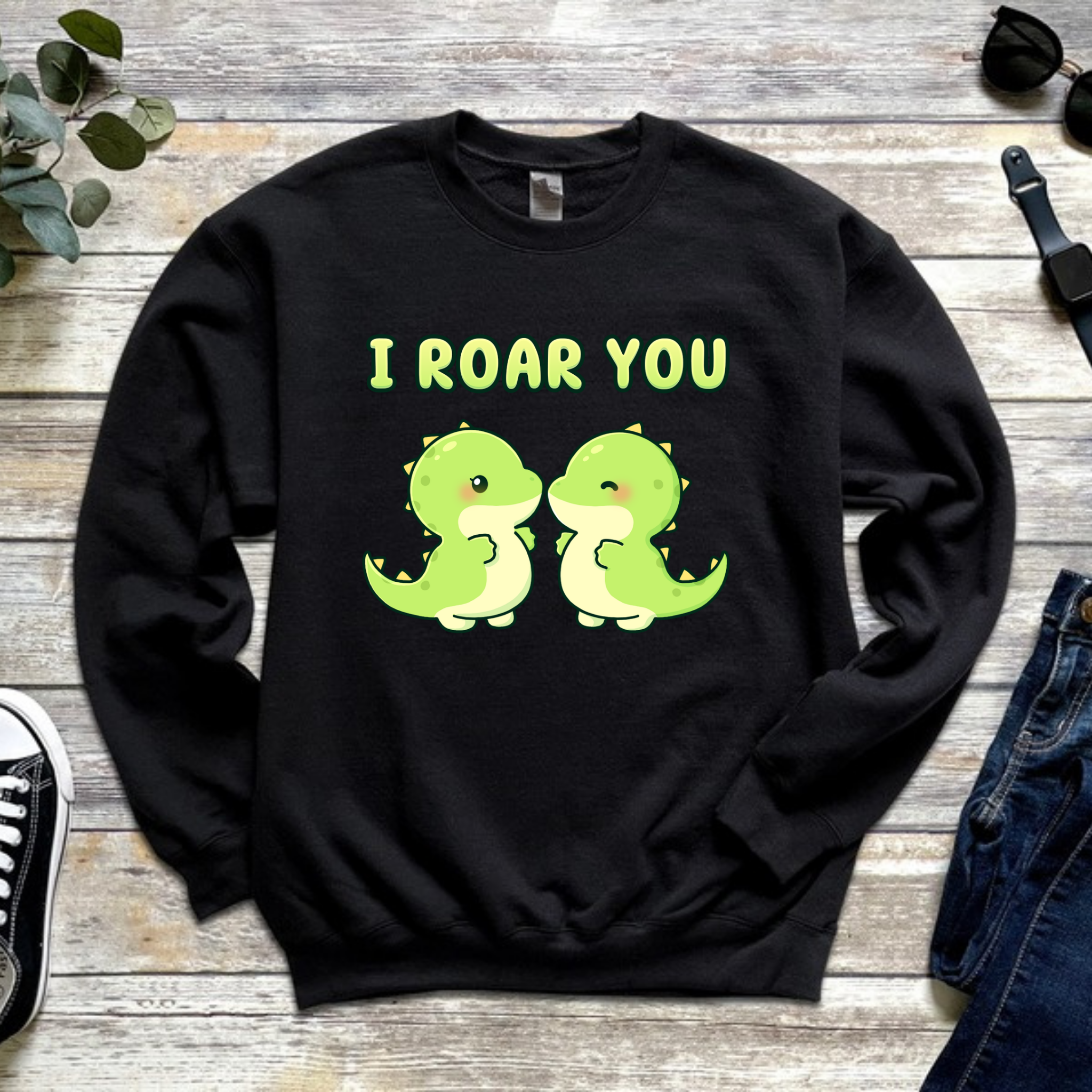 I Roar You Dinosaur Couple Sweatshirt