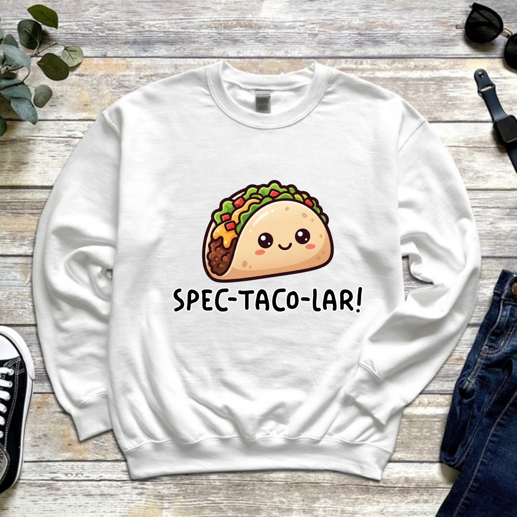 Spec-taco-lar!  Taco Sweatshirt