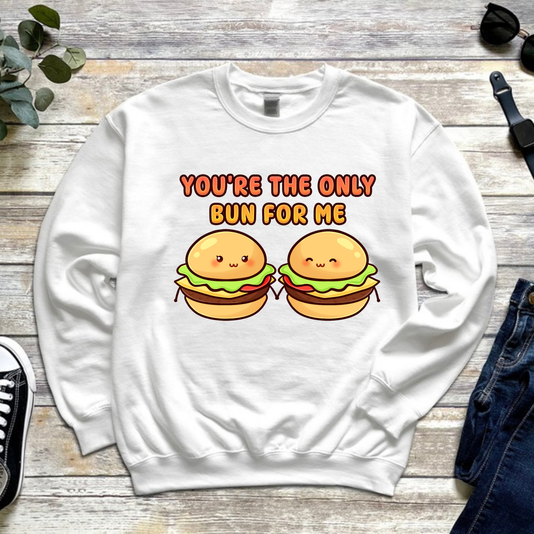 You're the Only Bun for Me Burger Couple Sweatshirt