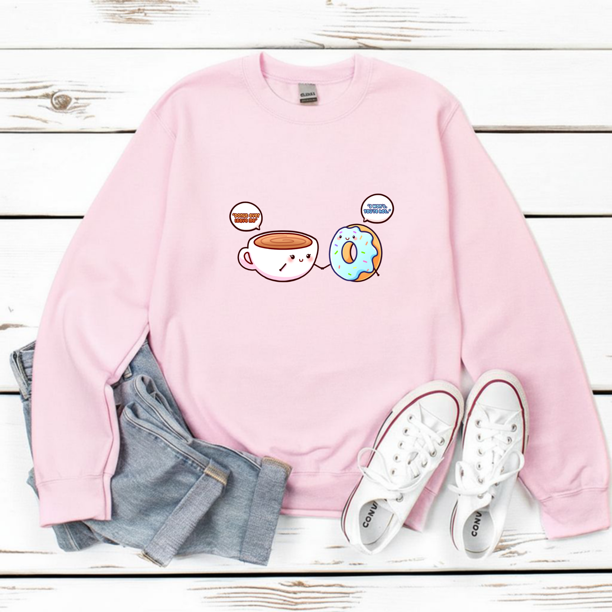 Donut Ever Leave Me Coffee and Donut Couple Sweatshirt