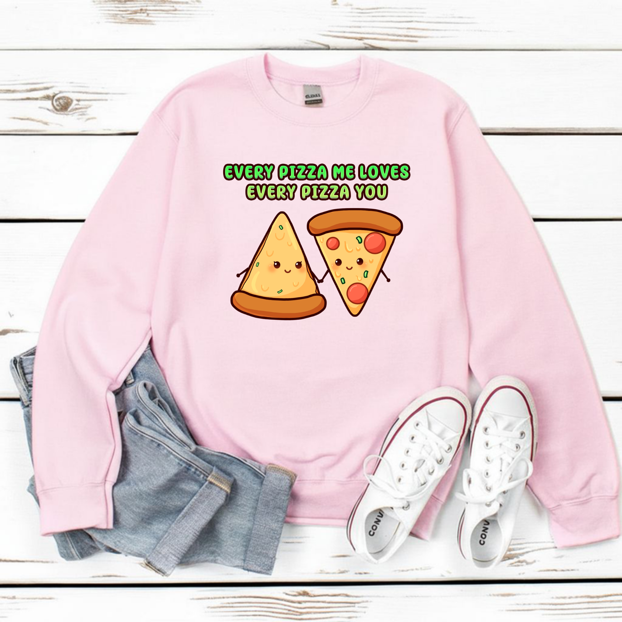 Every Pizza Me Loves Every Pizza You Pizza Couple Sweatshirt