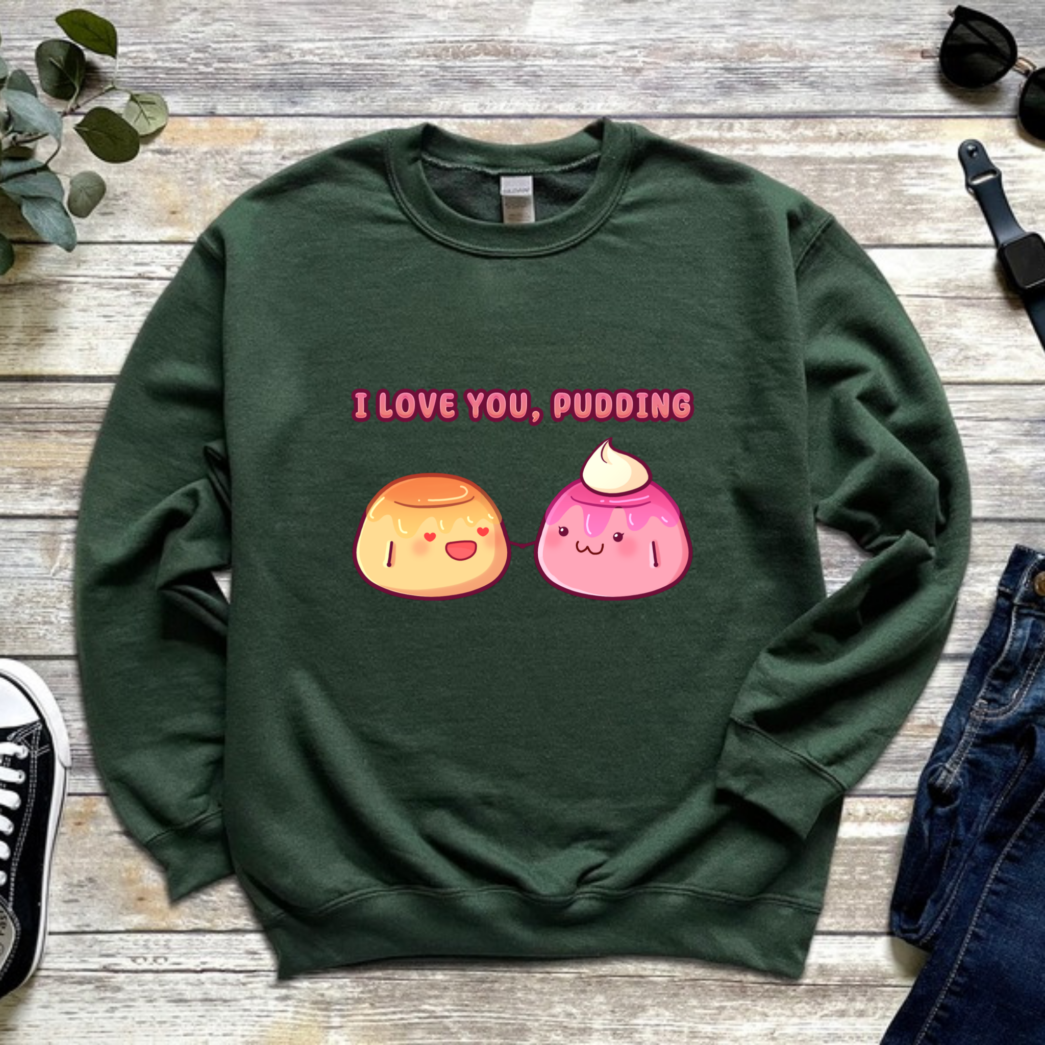 I Love You, Pudding Flan and Pudding Couple Sweatshirt