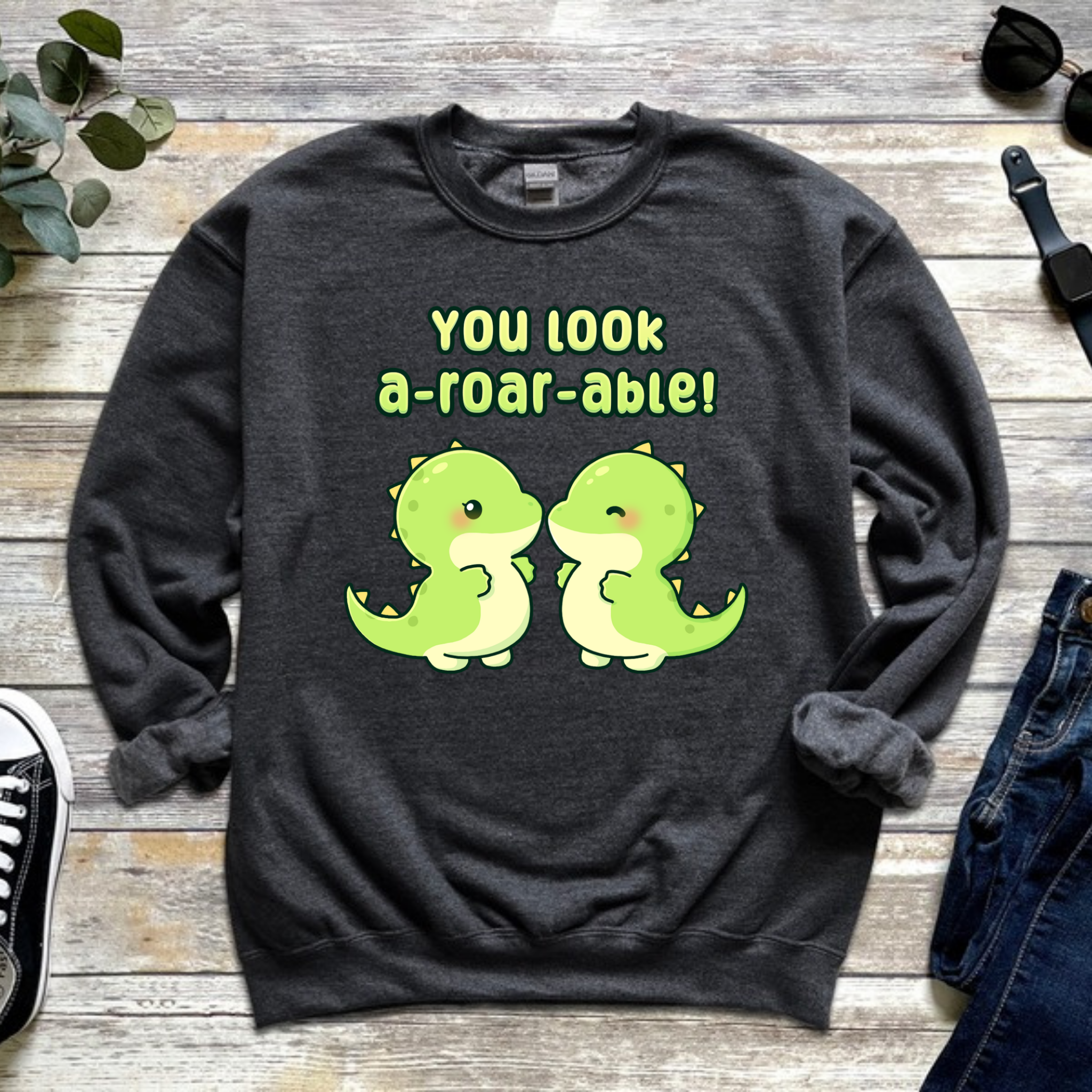 You Look A-Roar-Able! Dinosaur Couple Sweatshirt