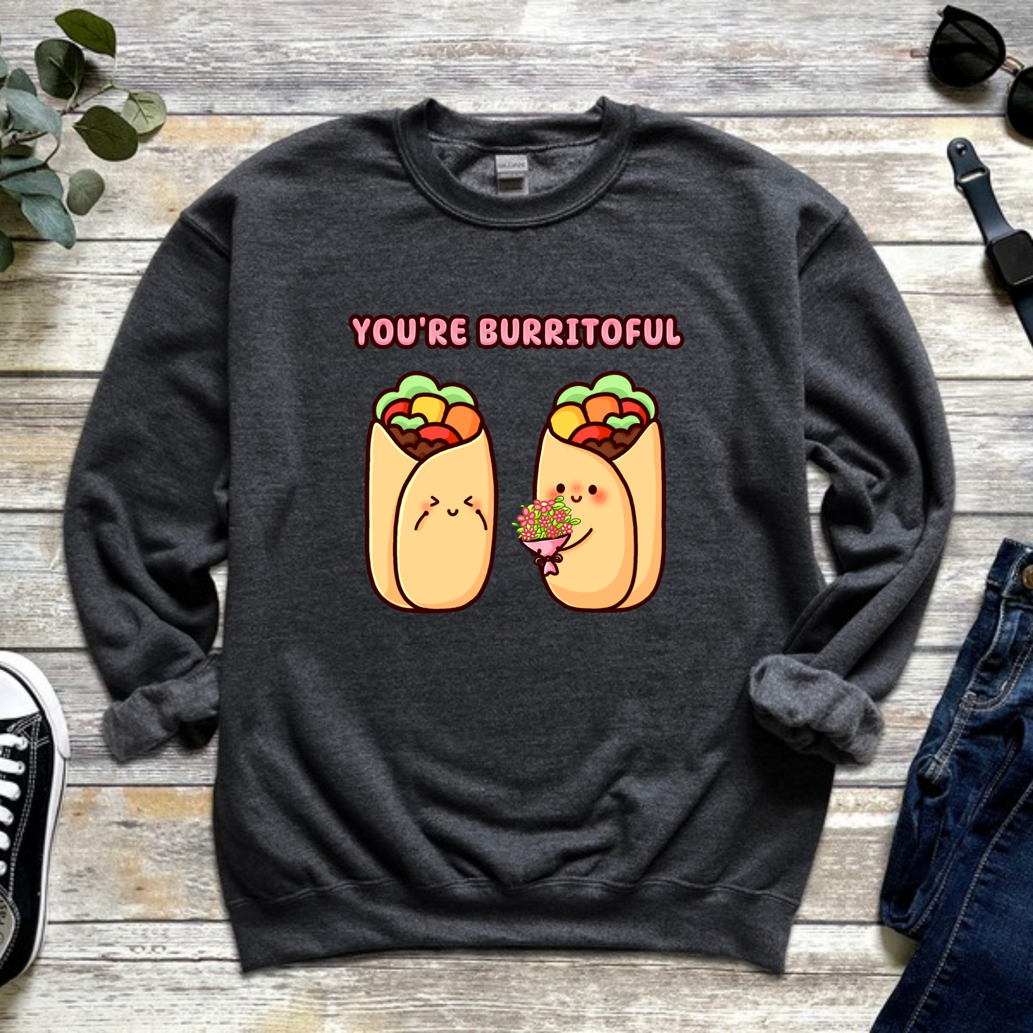 You're Burritoful Burrito Couple Sweatshirt