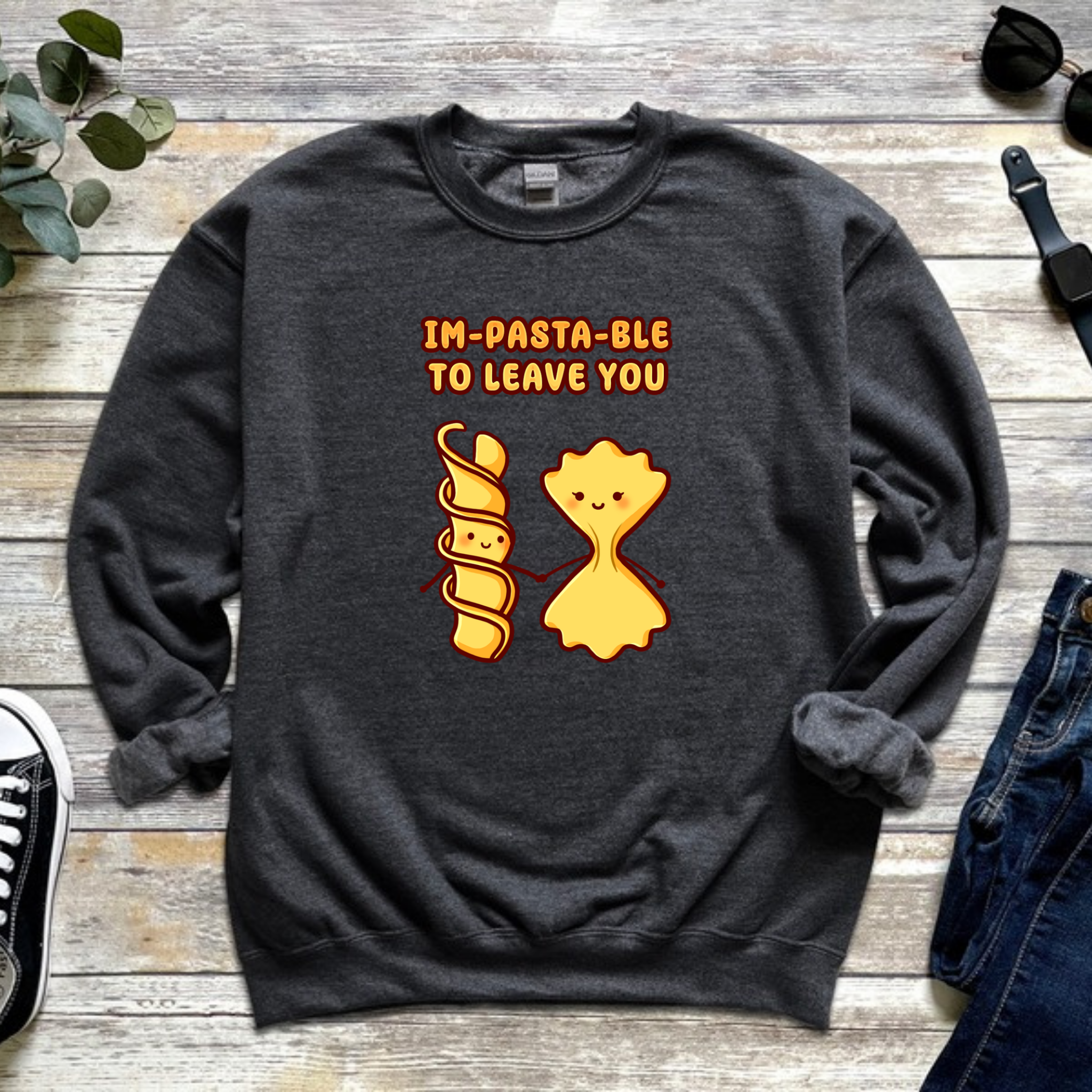 Im-Pasta-Ble to to Leave You Pasta Couple Sweatshirt