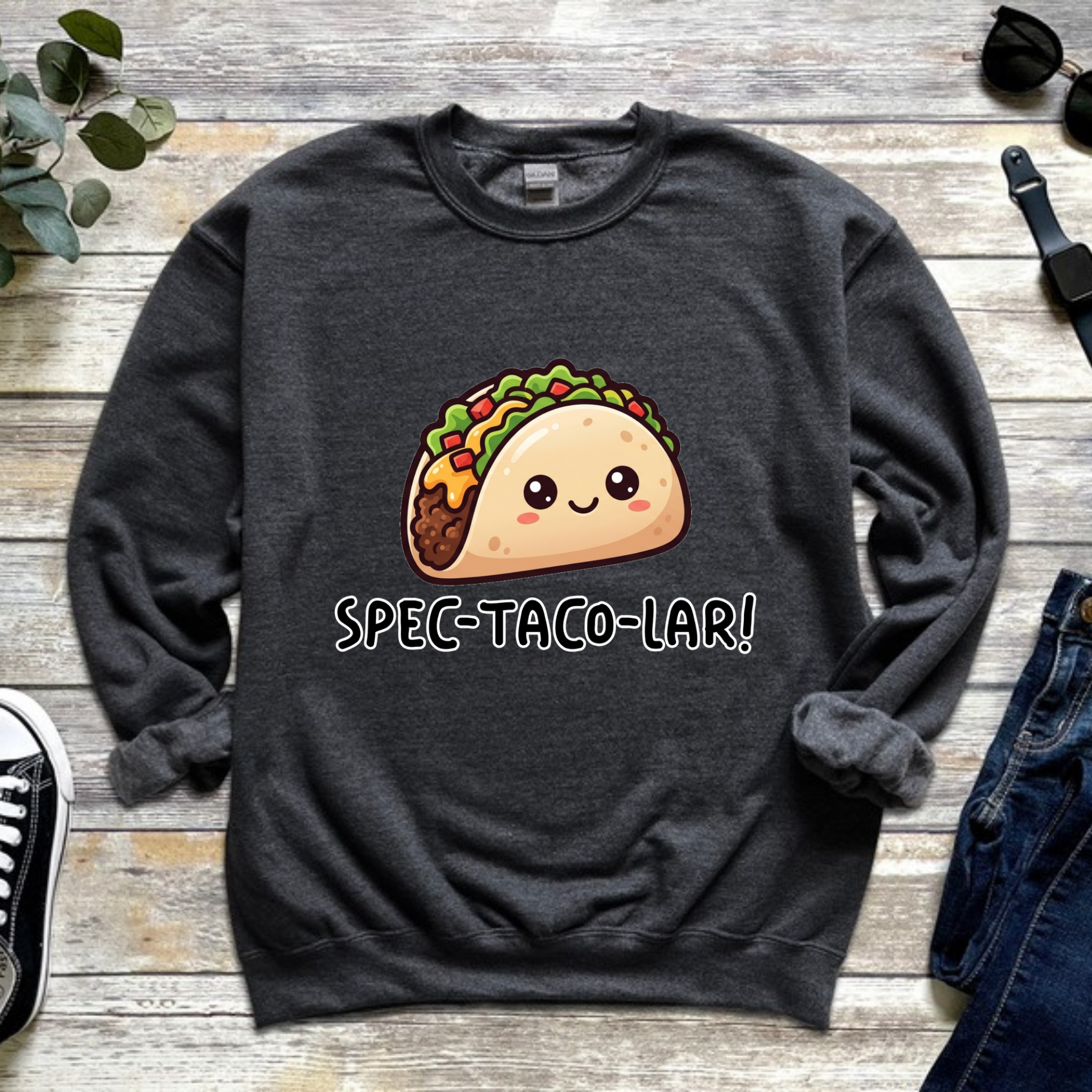 Spec-taco-lar!  Taco Sweatshirt