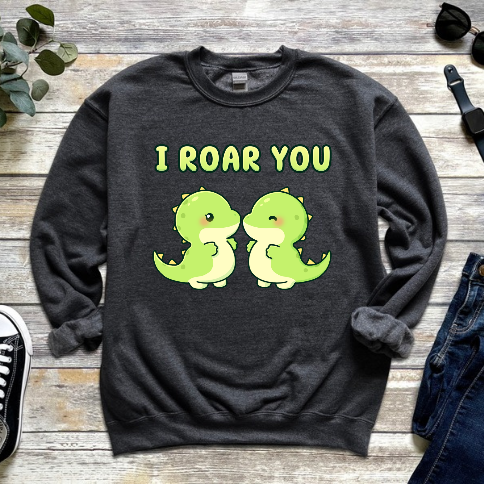I Roar You Dinosaur Couple Sweatshirt