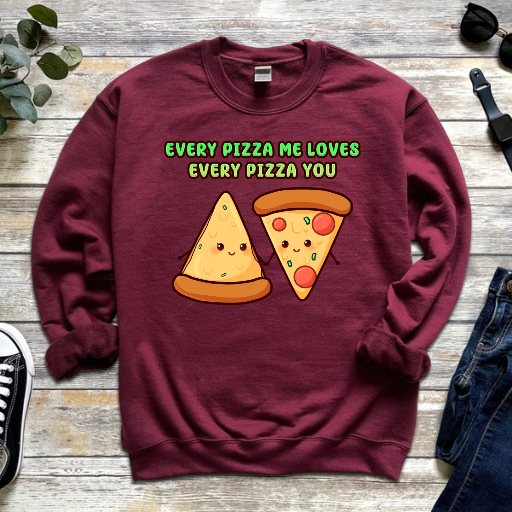 Every Pizza Me Loves Every Pizza You Pizza Couple Sweatshirt