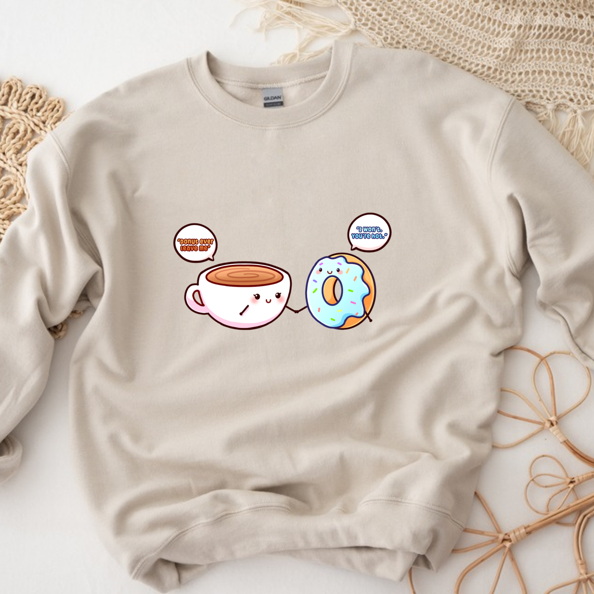 Donut Ever Leave Me Coffee and Donut Couple Sweatshirt