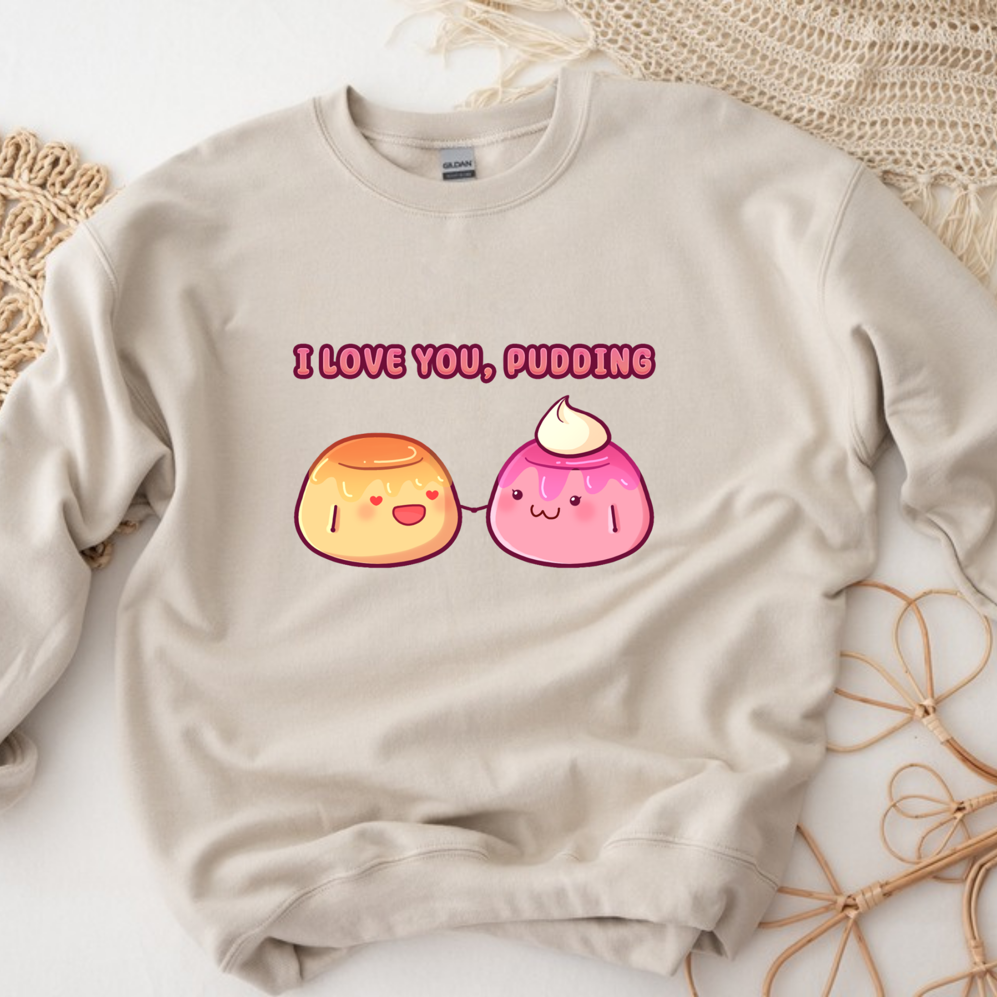I Love You, Pudding Flan and Pudding Couple Sweatshirt