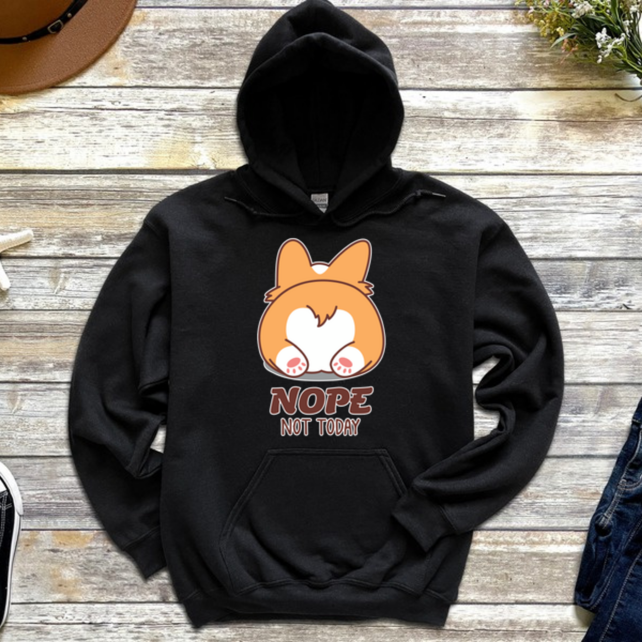 Nope Not Today Dog Butt Hoodie