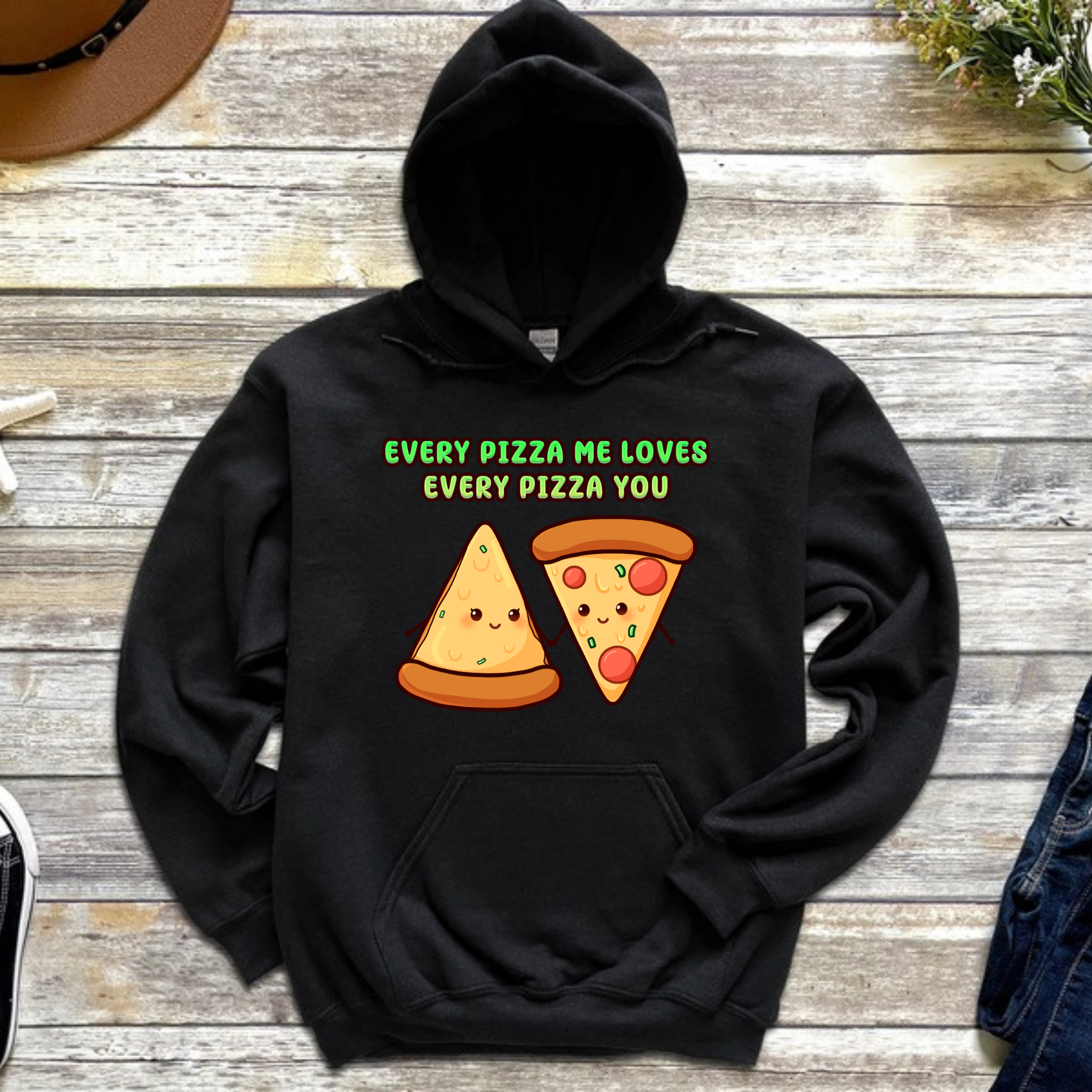 Every Pizza Me Loves Every Pizza You Pizza Couple Hoodie