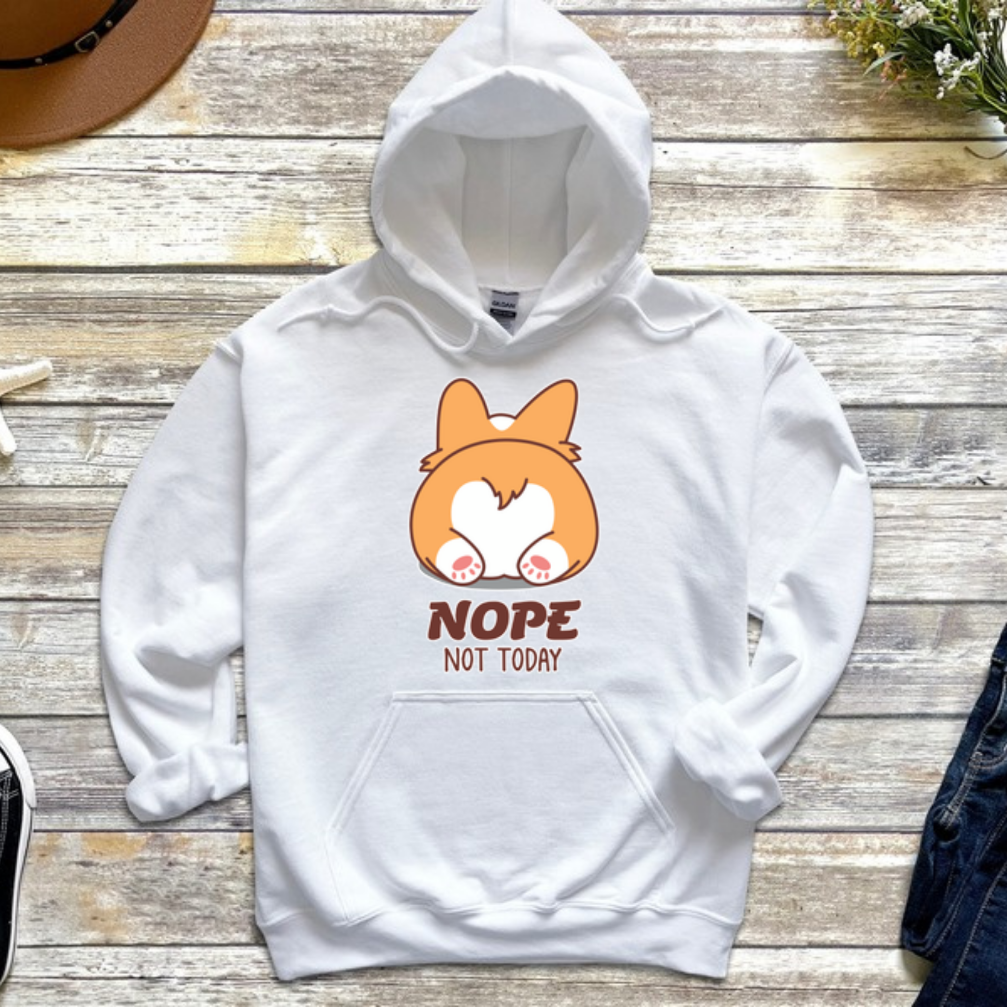 Nope Not Today Dog Butt Hoodie