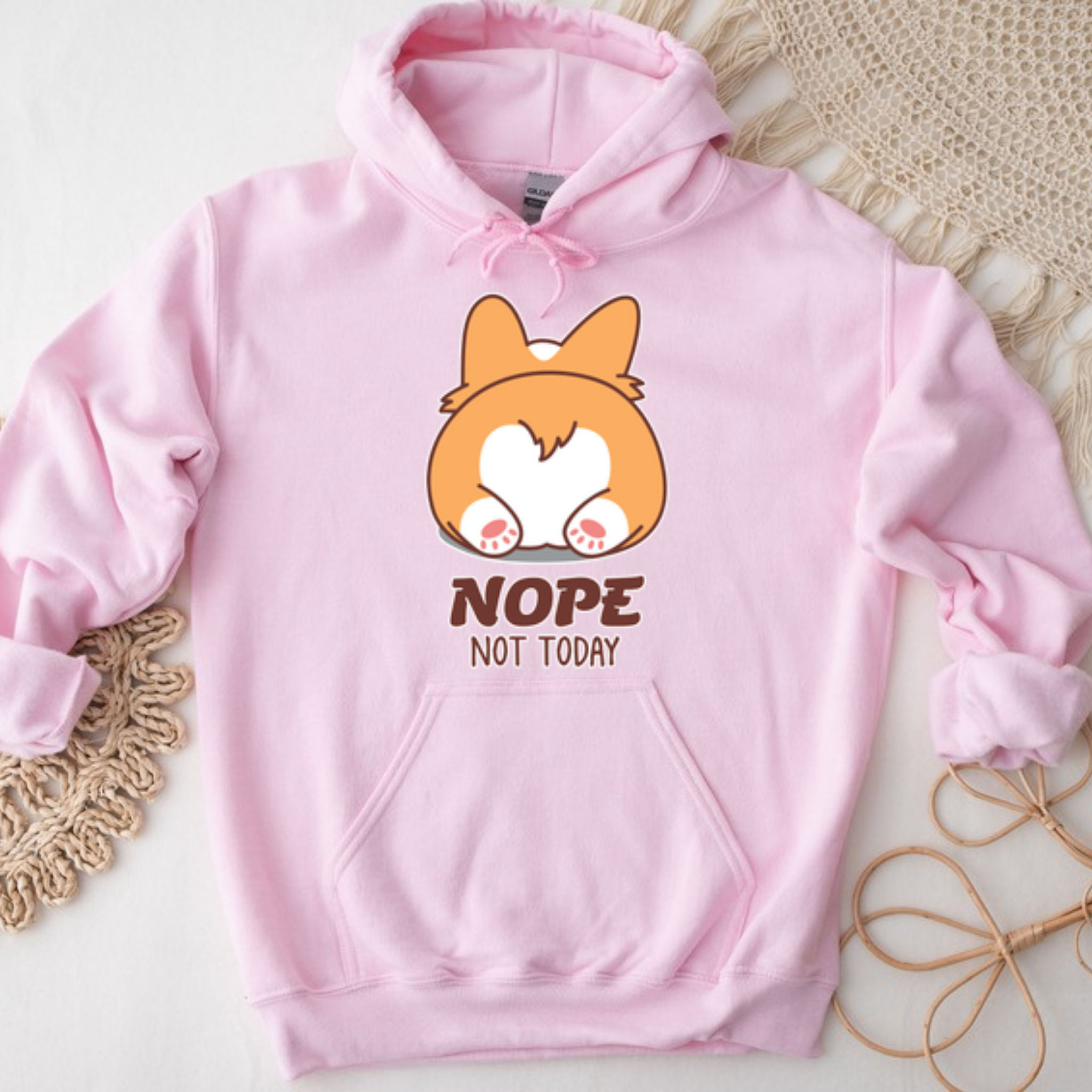 Nope Not Today Dog Butt Hoodie