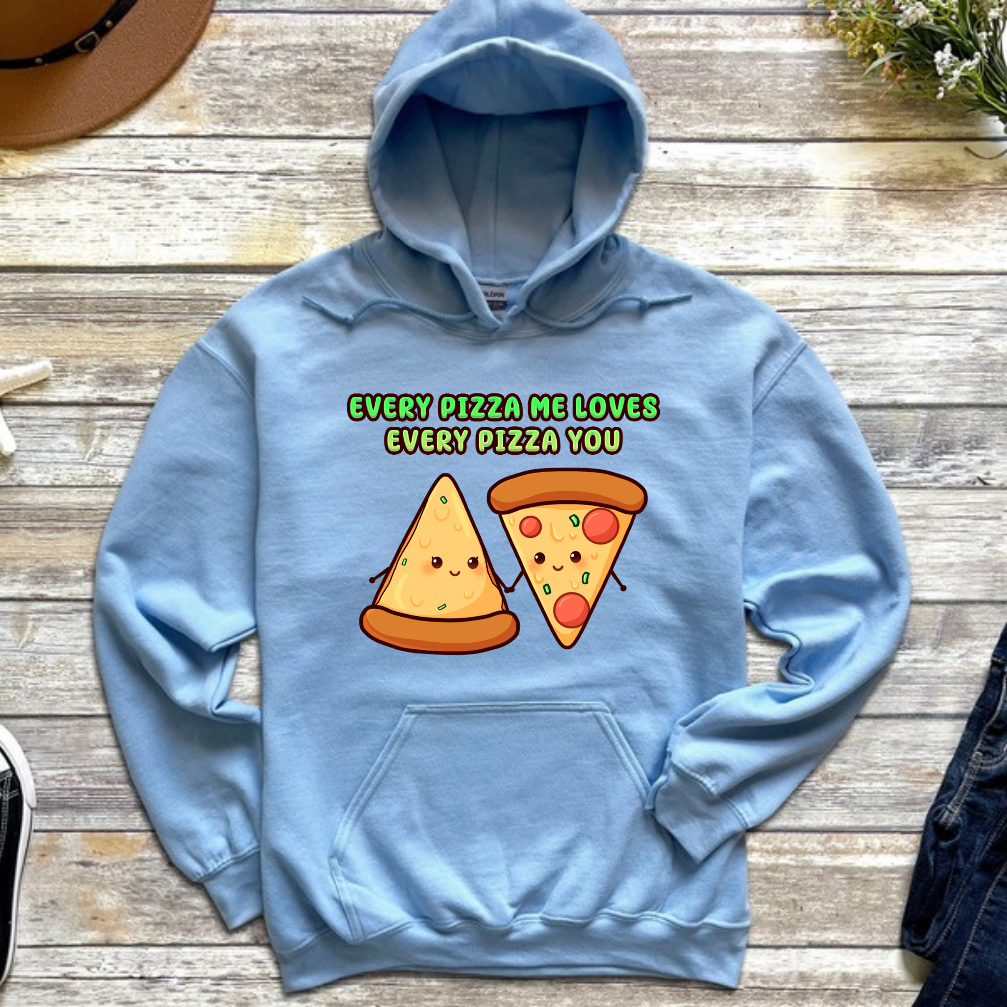 Every Pizza Me Loves Every Pizza You Pizza Couple Hoodie