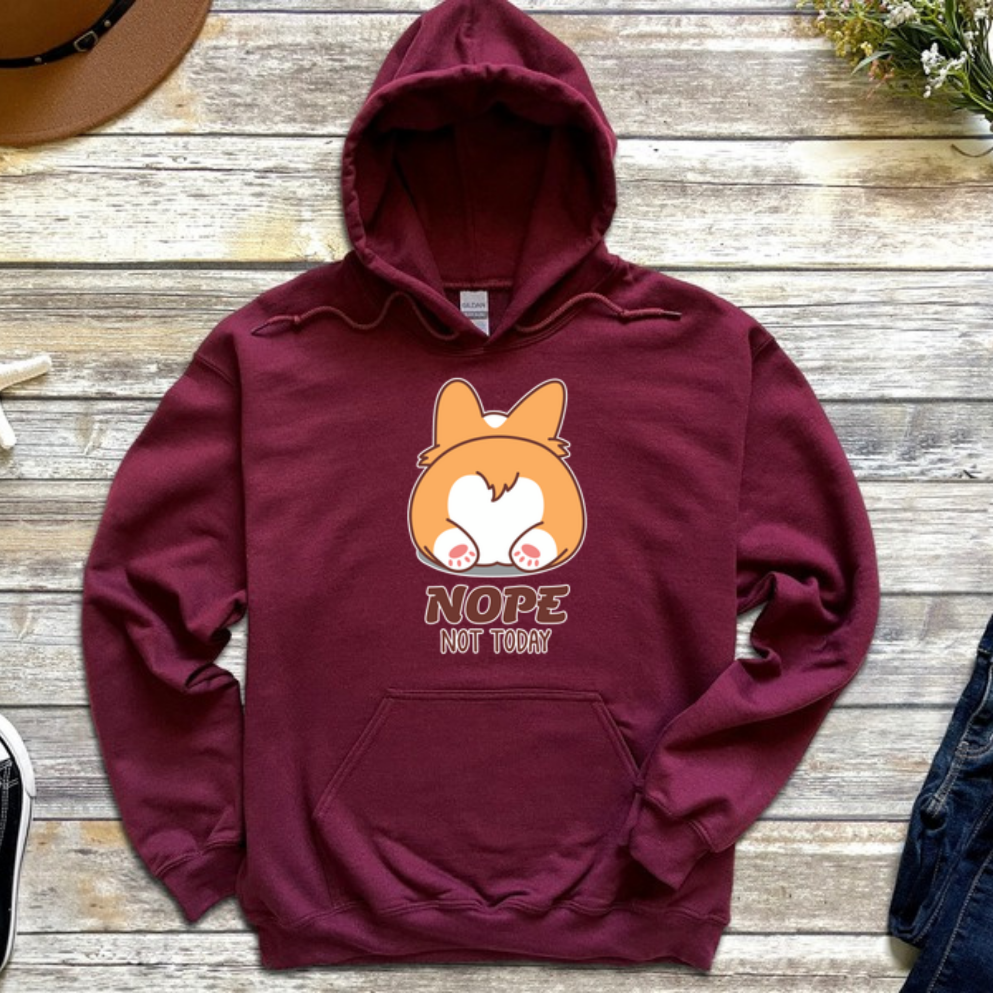 Nope Not Today Dog Butt Hoodie