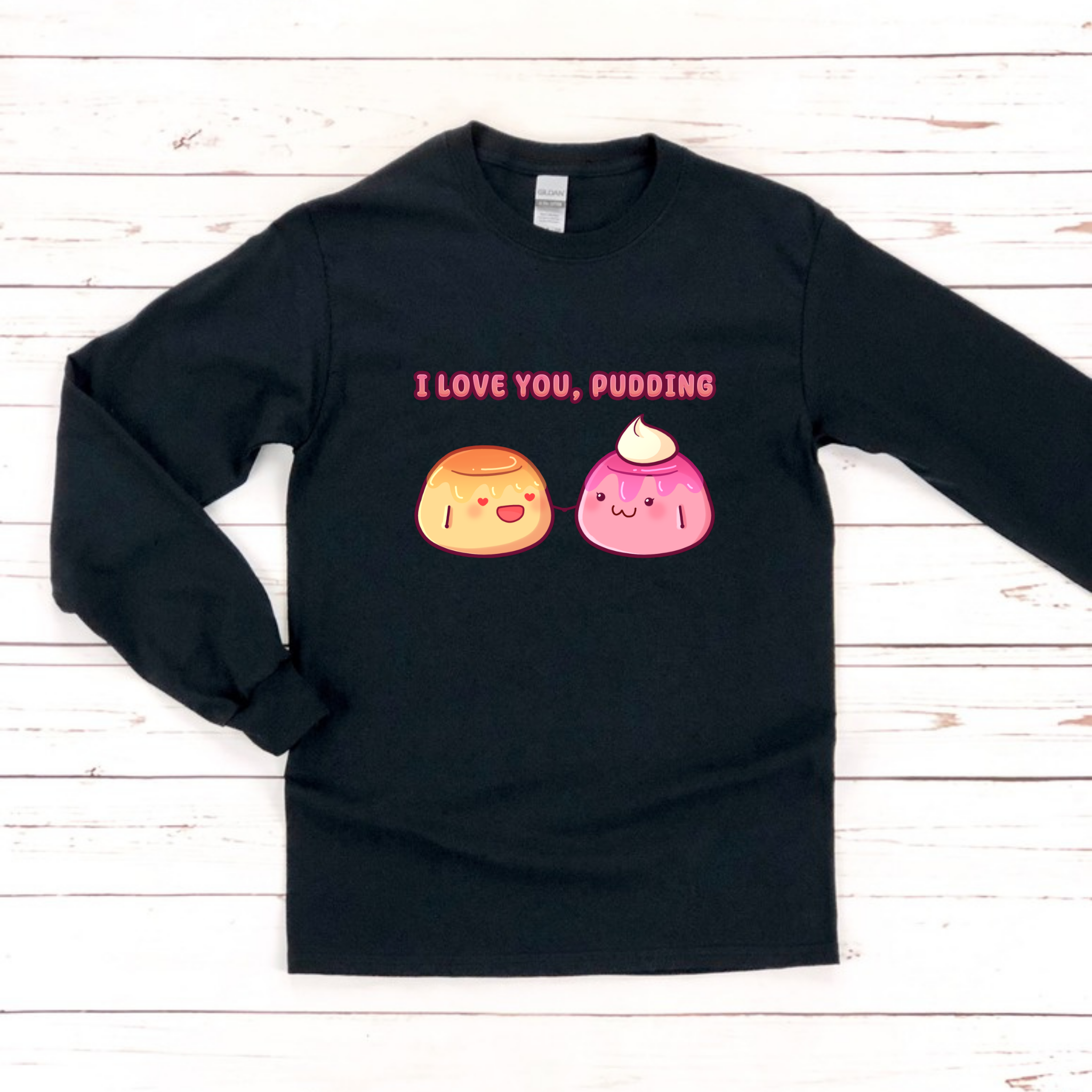 I Love You, Pudding Flan and Pudding Couple Long Sleeve Shirt