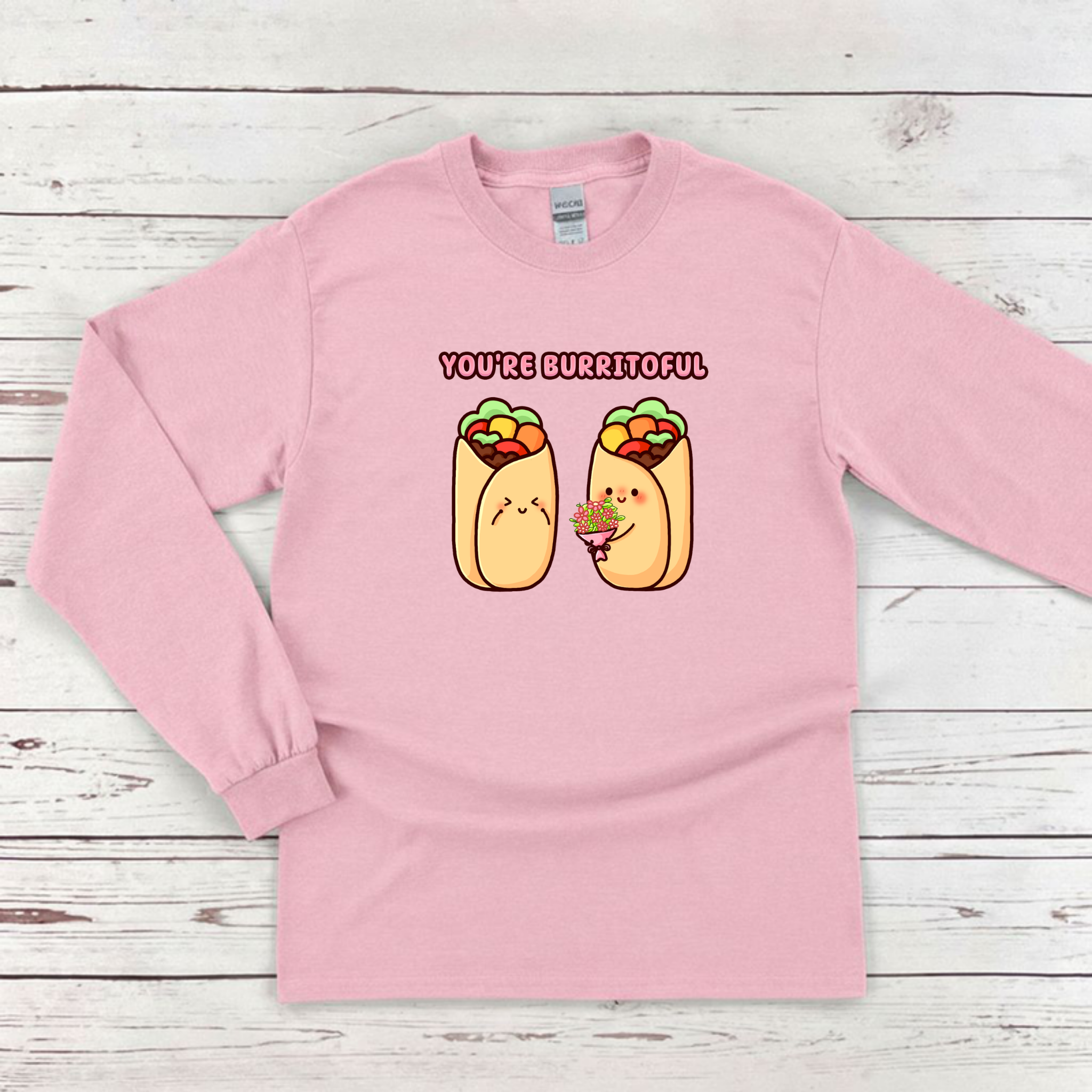 You're Burritoful Burrito Couple Long Sleeve Shirt
