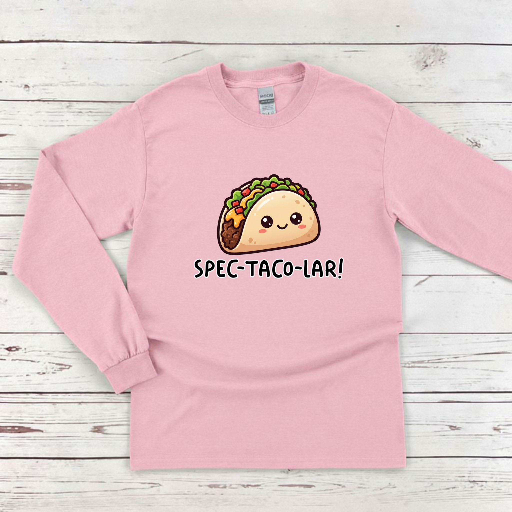 Spec-taco-lar!  Taco Long Sleeve Shirt