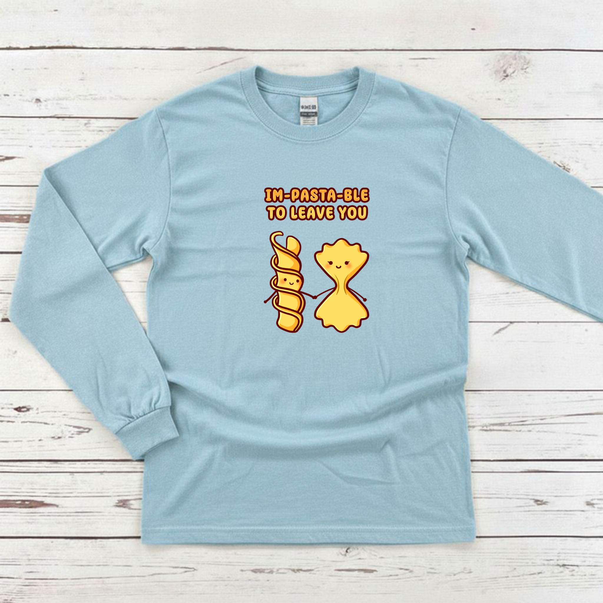 Im-Pasta-Ble to to Leave You Pasta Couple Long Sleeve Shirt