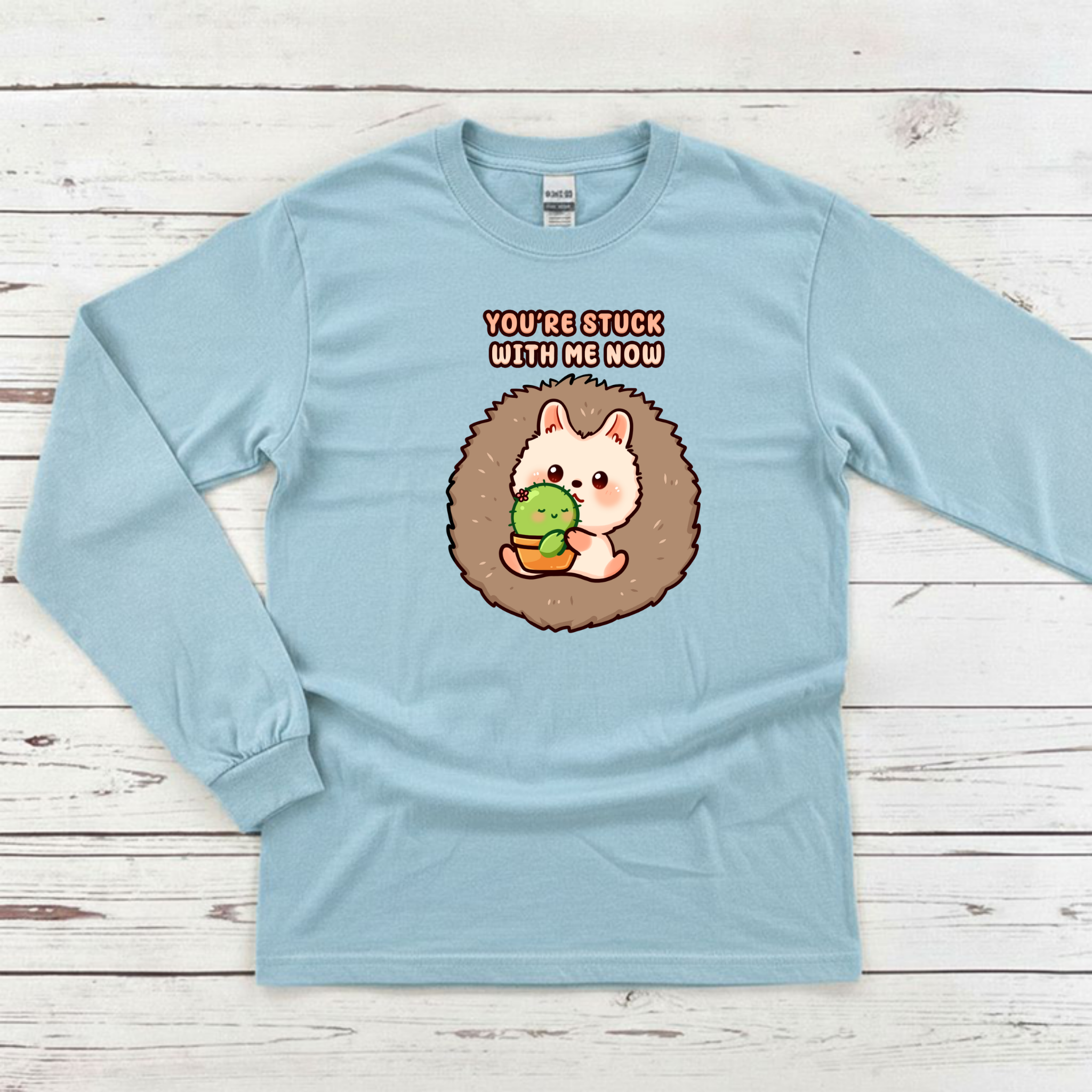 You're Stuck with Me Now Porcupine and Succulent Cactus Couple Long Sleeve Shirt
