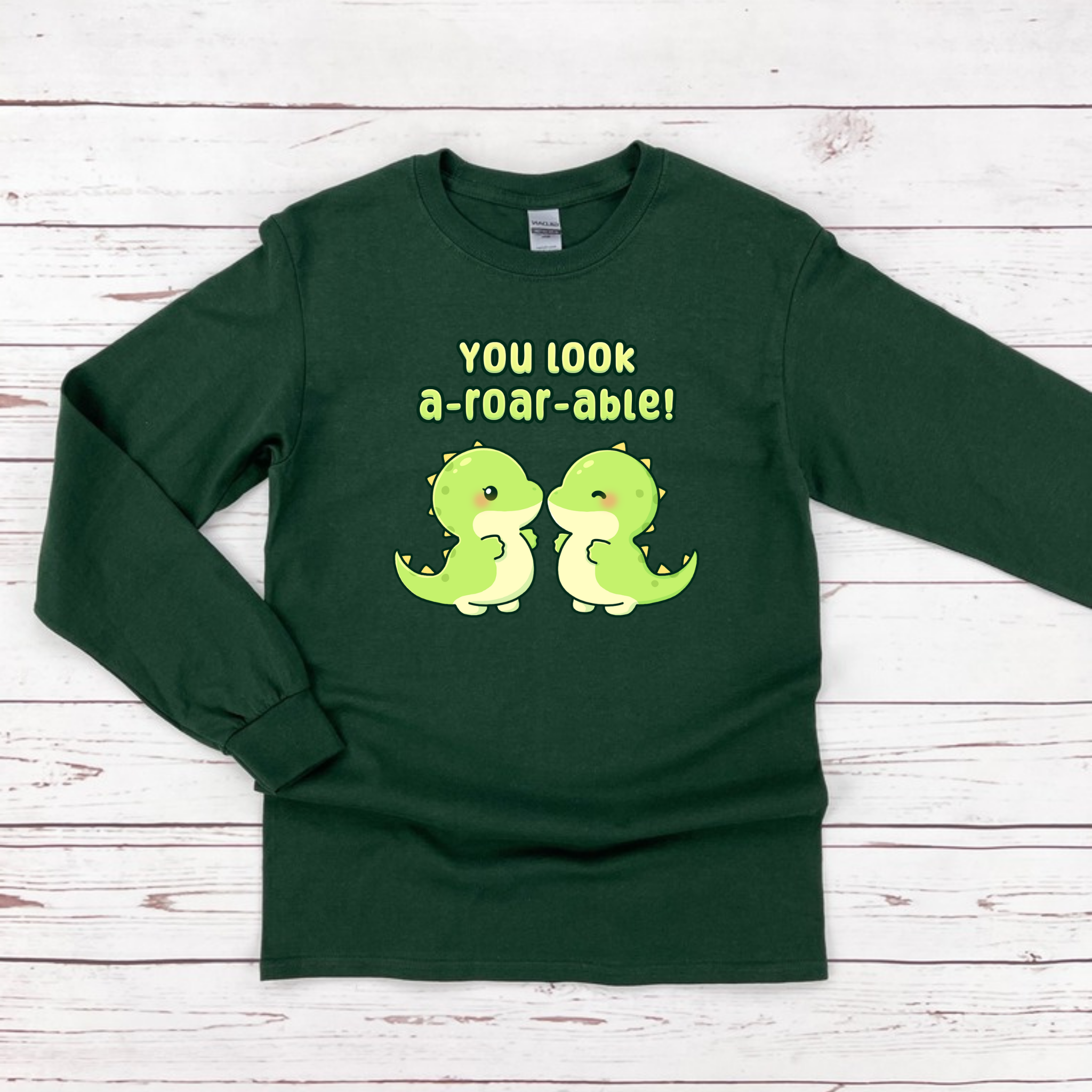 You Look A-Roar-Able! Dinosaur Couple Long Sleeve Shirt