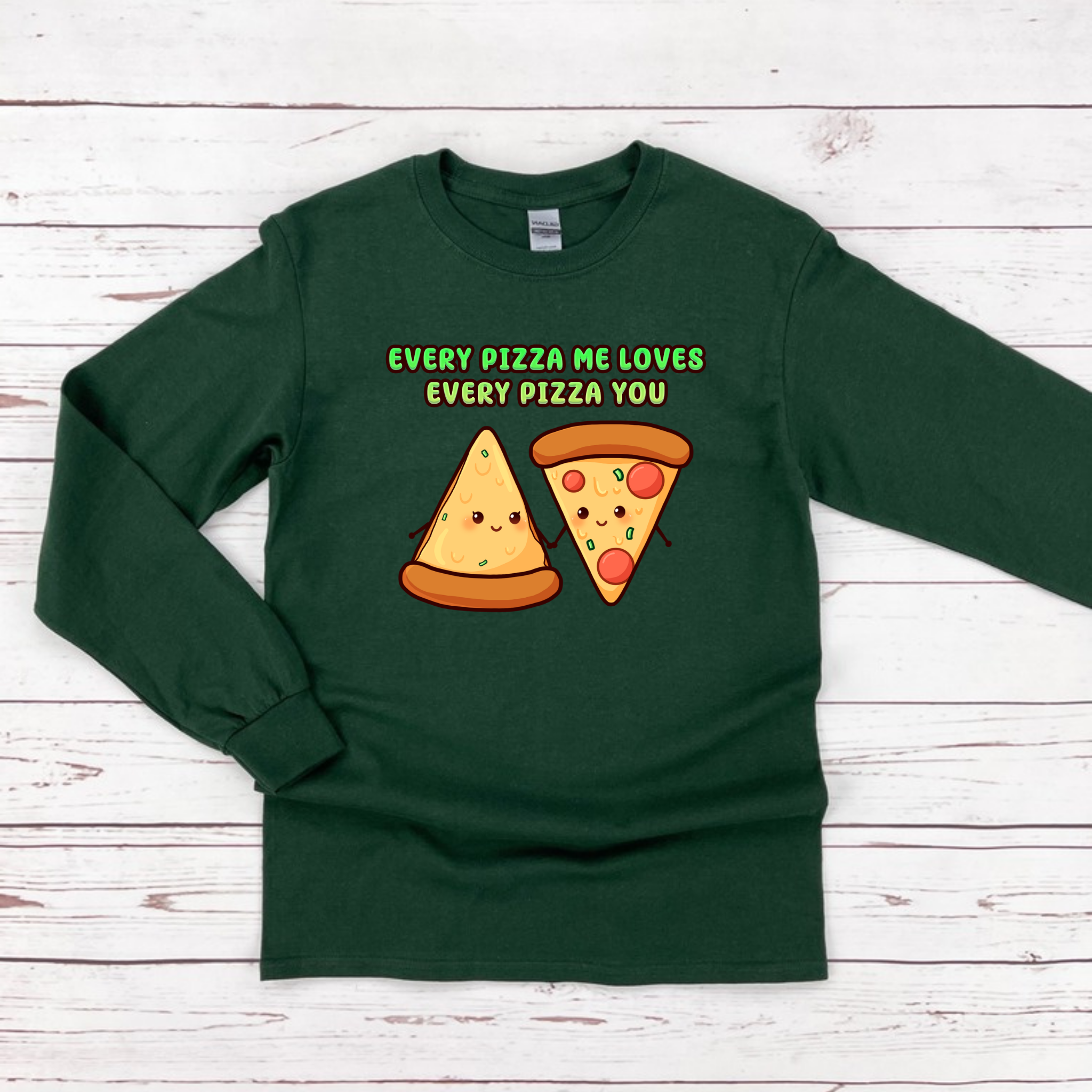 Every Pizza Me Loves Every Pizza You Pizza Couple Long Sleeve Shirt