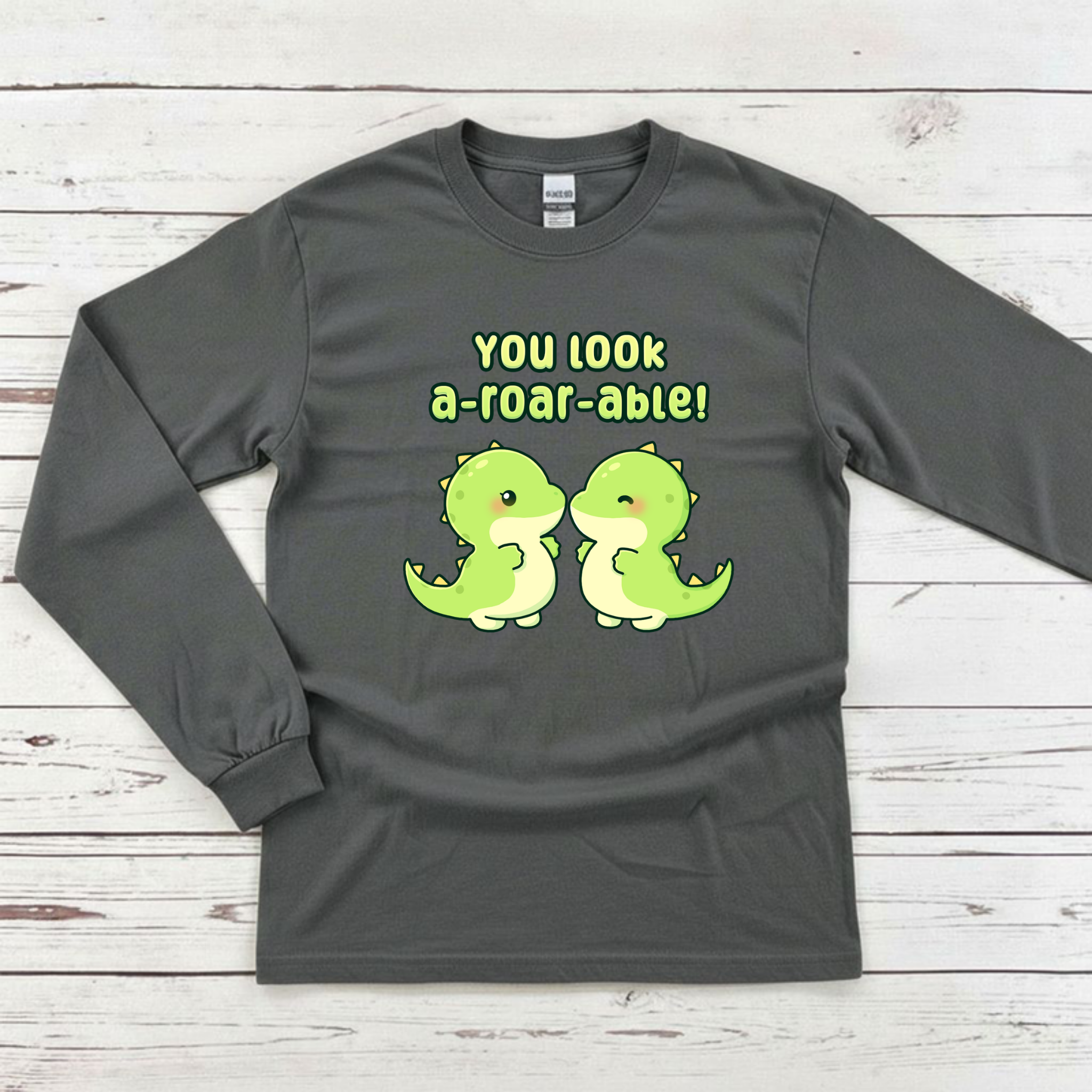 You Look A-Roar-Able! Dinosaur Couple Long Sleeve Shirt