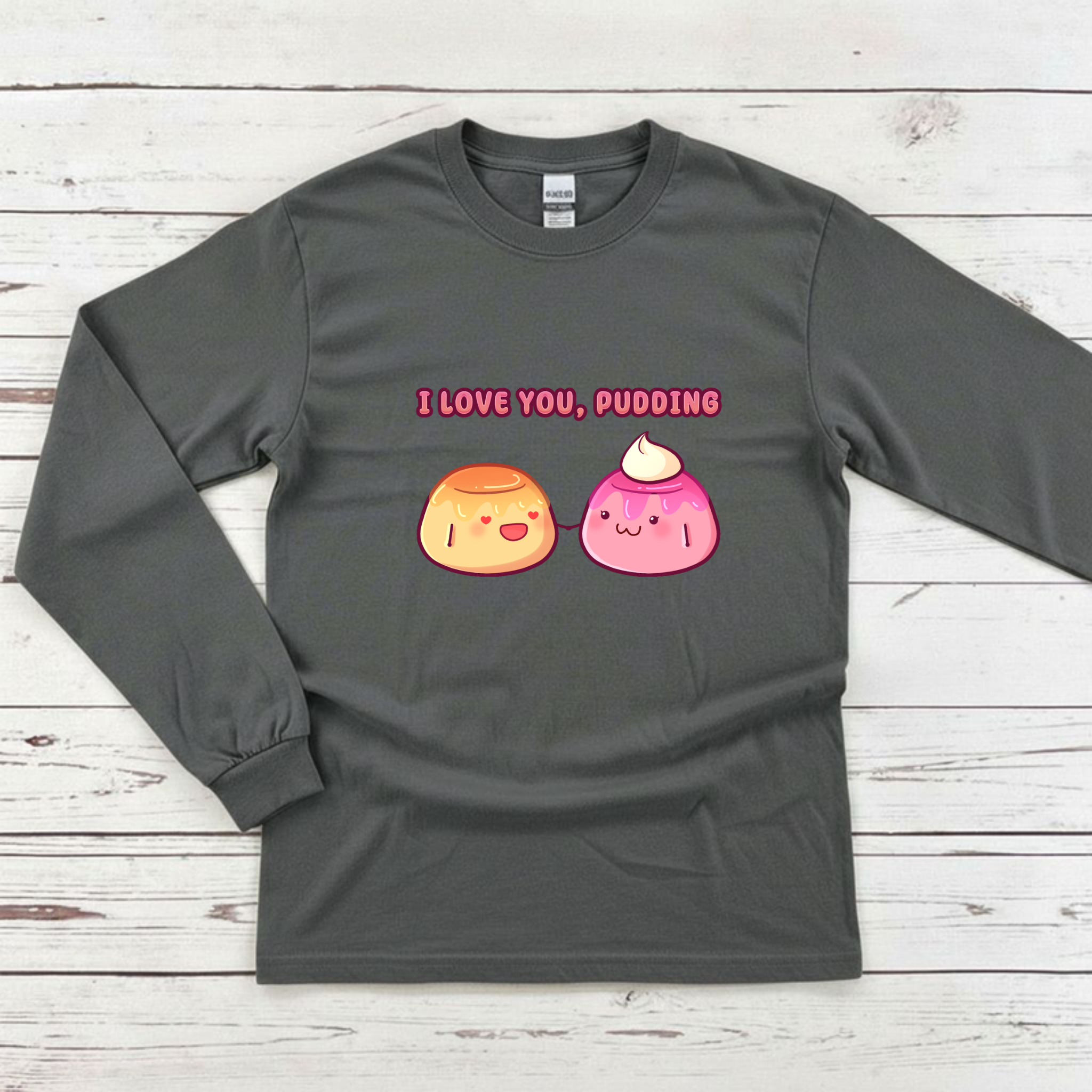 I Love You, Pudding Flan and Pudding Couple Long Sleeve Shirt