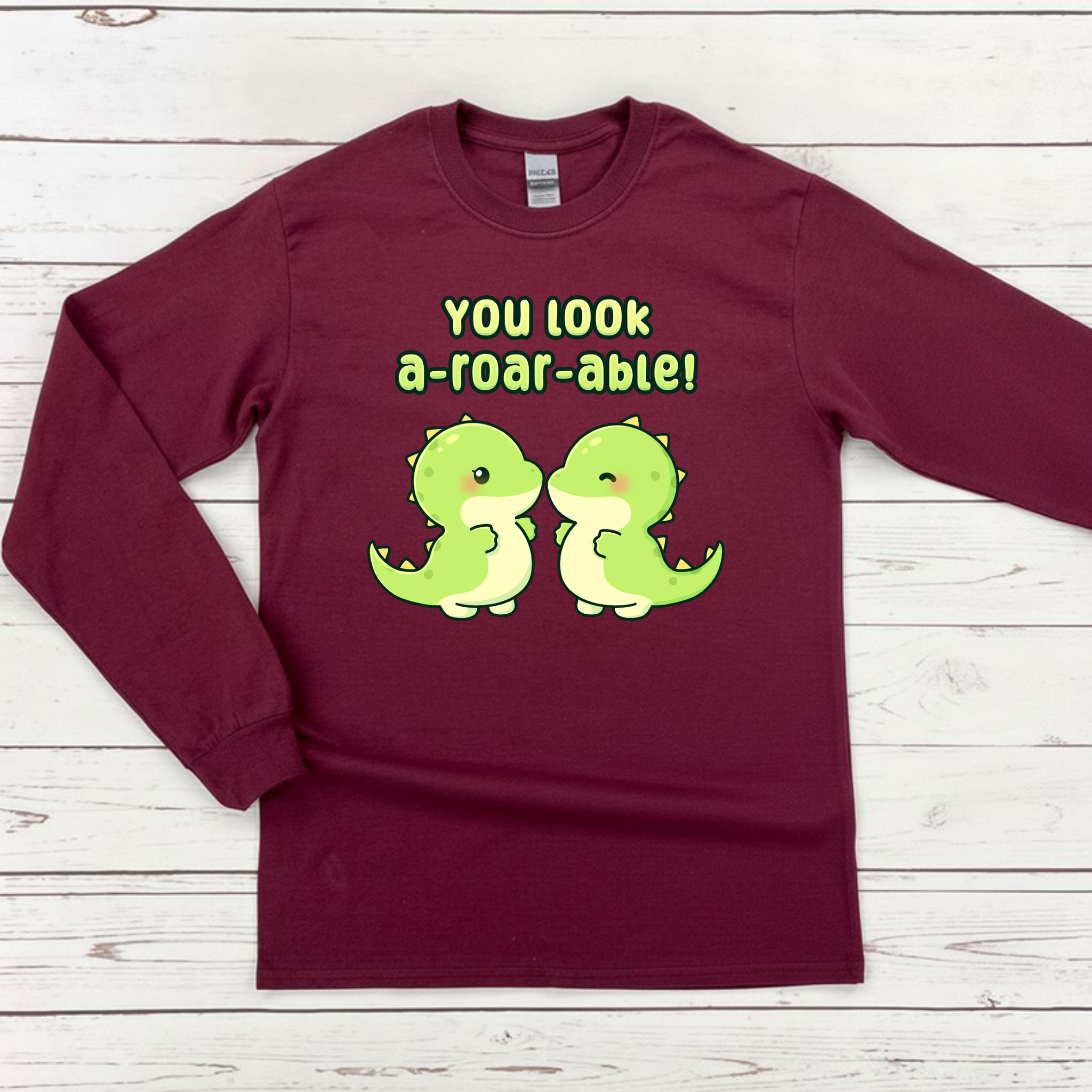 You Look A-Roar-Able! Dinosaur Couple Long Sleeve Shirt