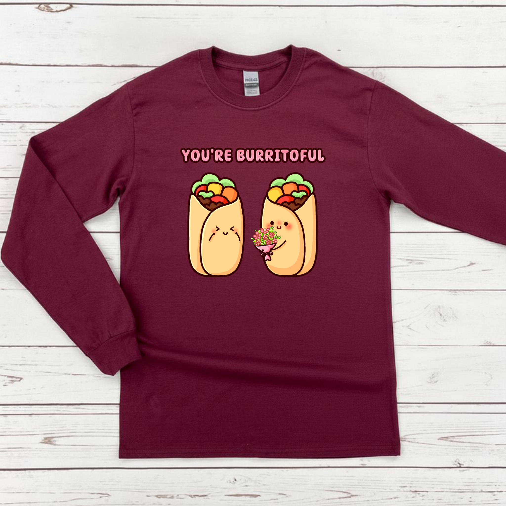 You're Burritoful Burrito Couple Long Sleeve Shirt