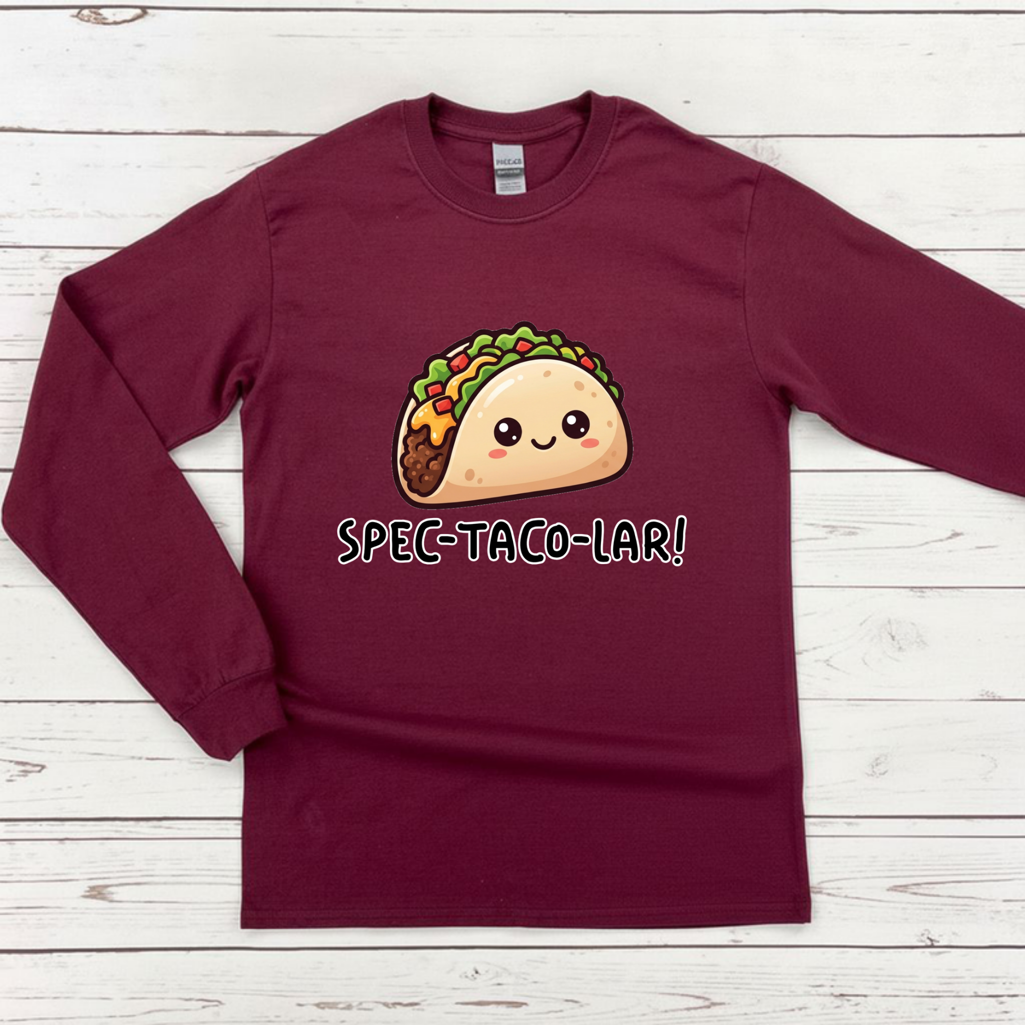 Spec-taco-lar!  Taco Long Sleeve Shirt