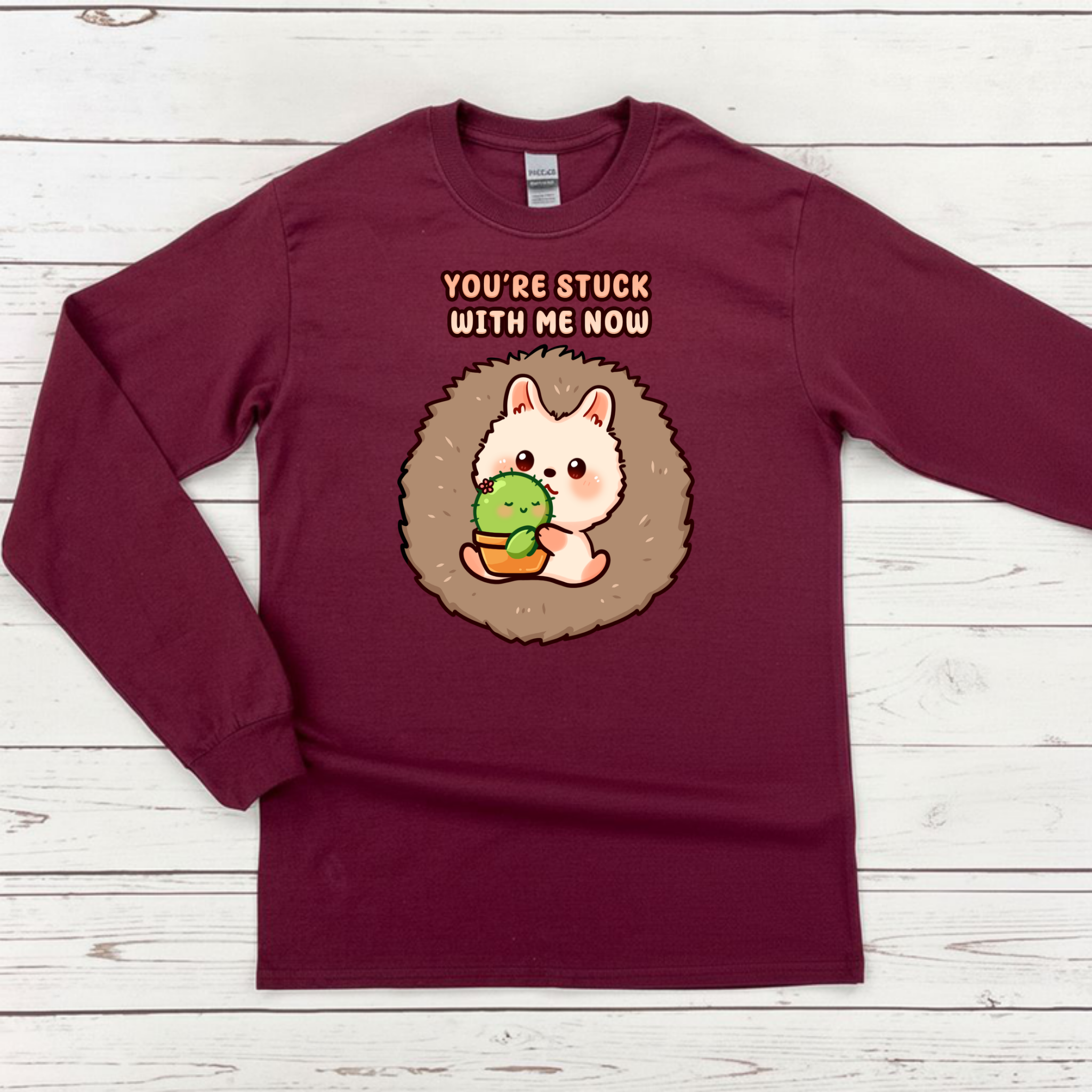 You're Stuck with Me Now Porcupine and Succulent Cactus Couple Long Sleeve Shirt