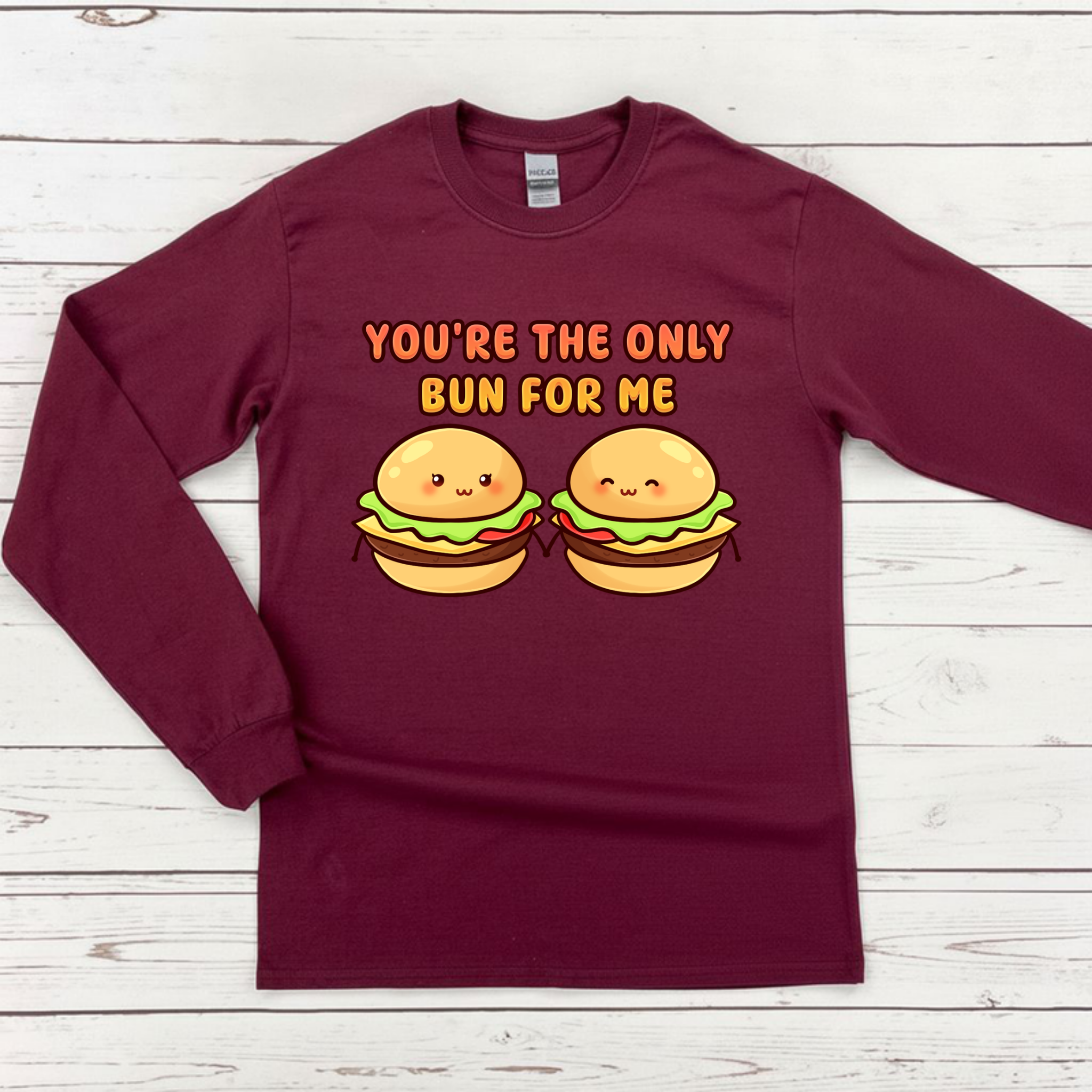 You're the Only Bun for Me Burger Couple Long Sleeve Shirt