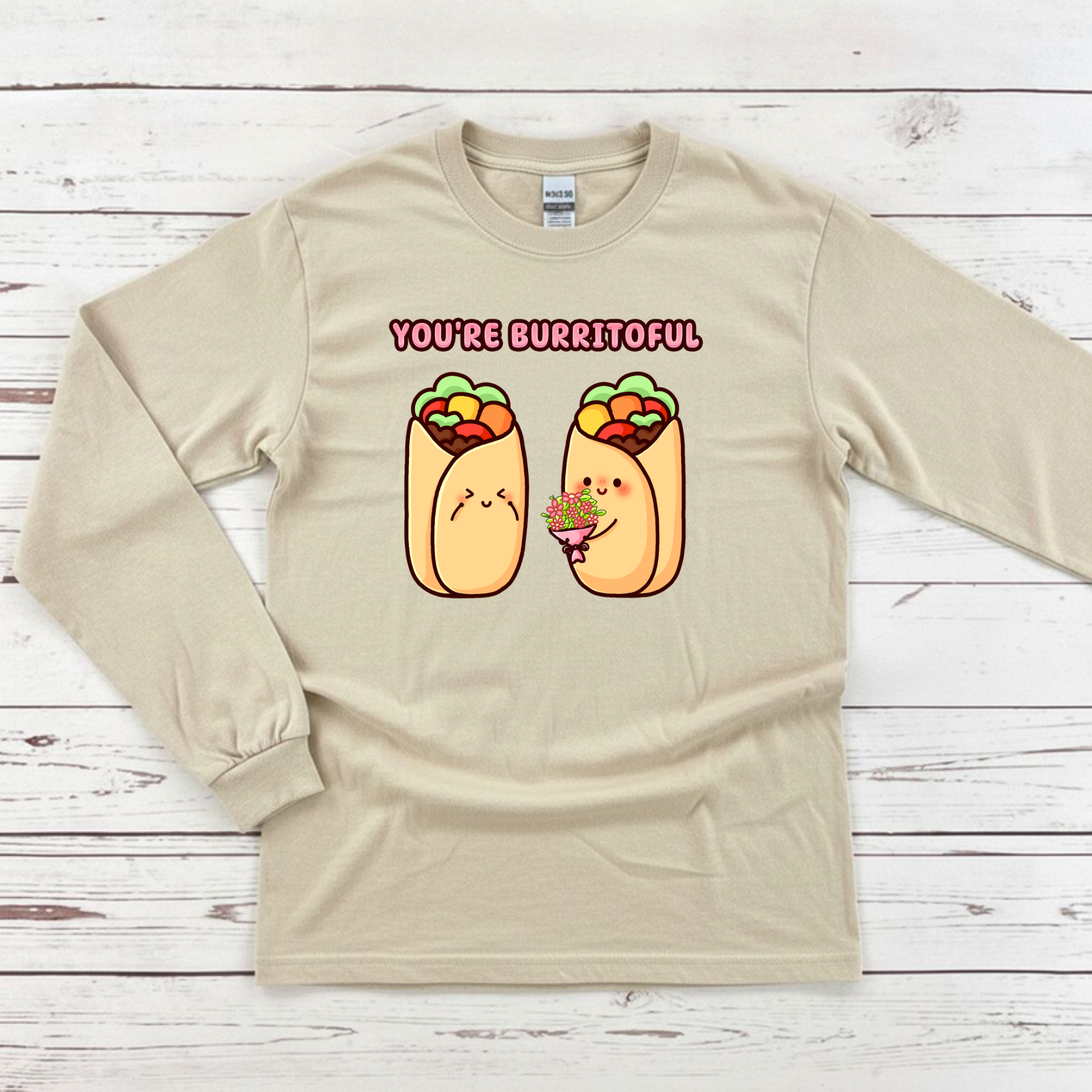 You're Burritoful Burrito Couple Long Sleeve Shirt