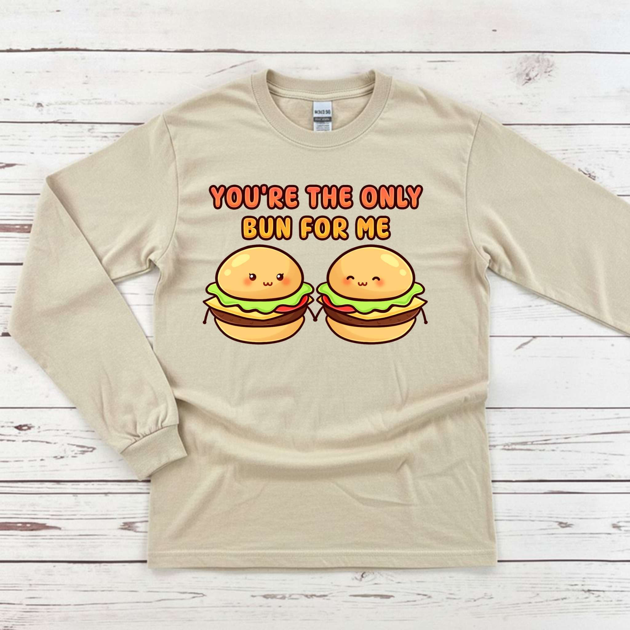 You're the Only Bun for Me Burger Couple Long Sleeve Shirt