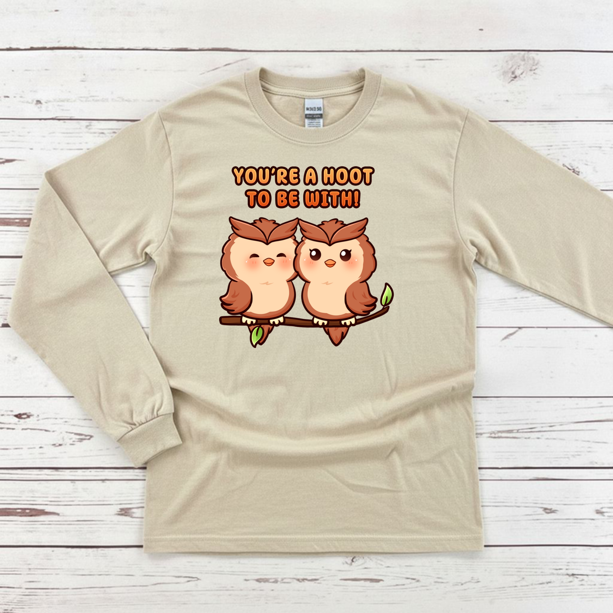You're a Hoot to Be With Owl Couple Long Sleeve Shirt