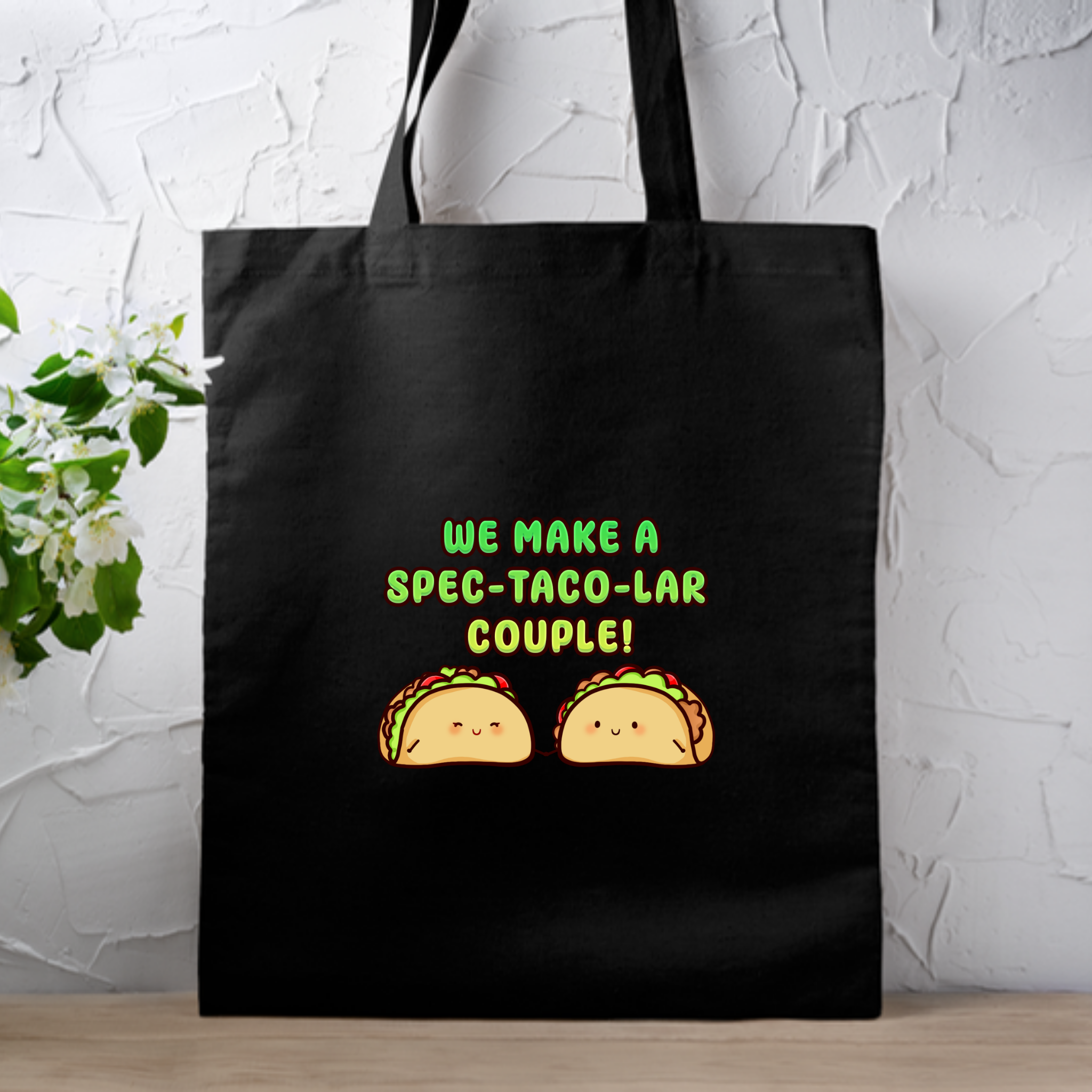 We Make a Spec-Taco-Lar Couple! Taco Couple Tote Bag