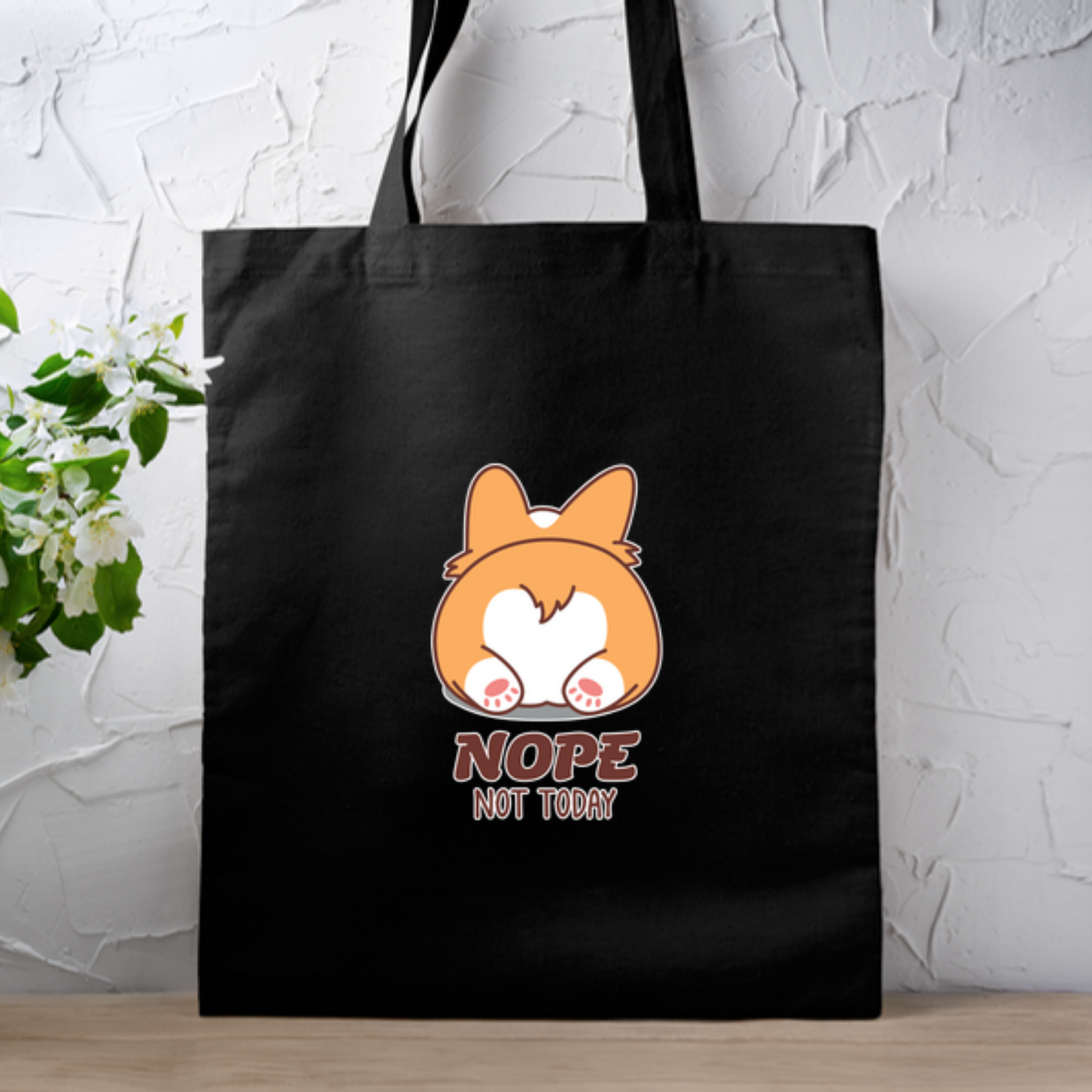 Nope Not Today Dog Butt Tote Bag
