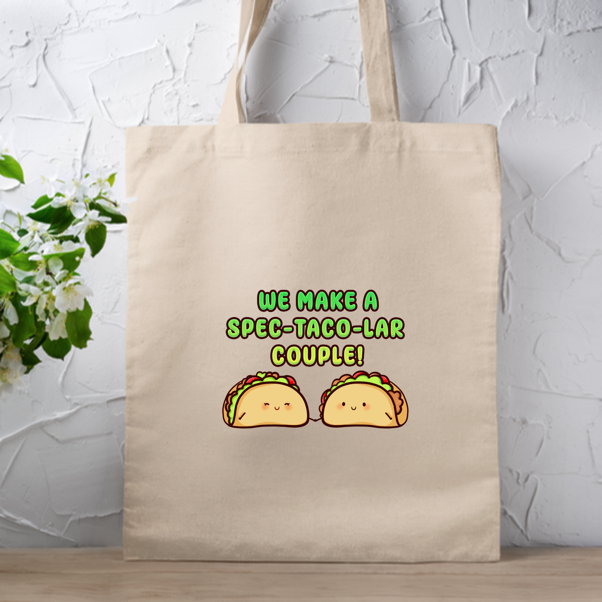 We Make a Spec-Taco-Lar Couple! Taco Couple Tote Bag