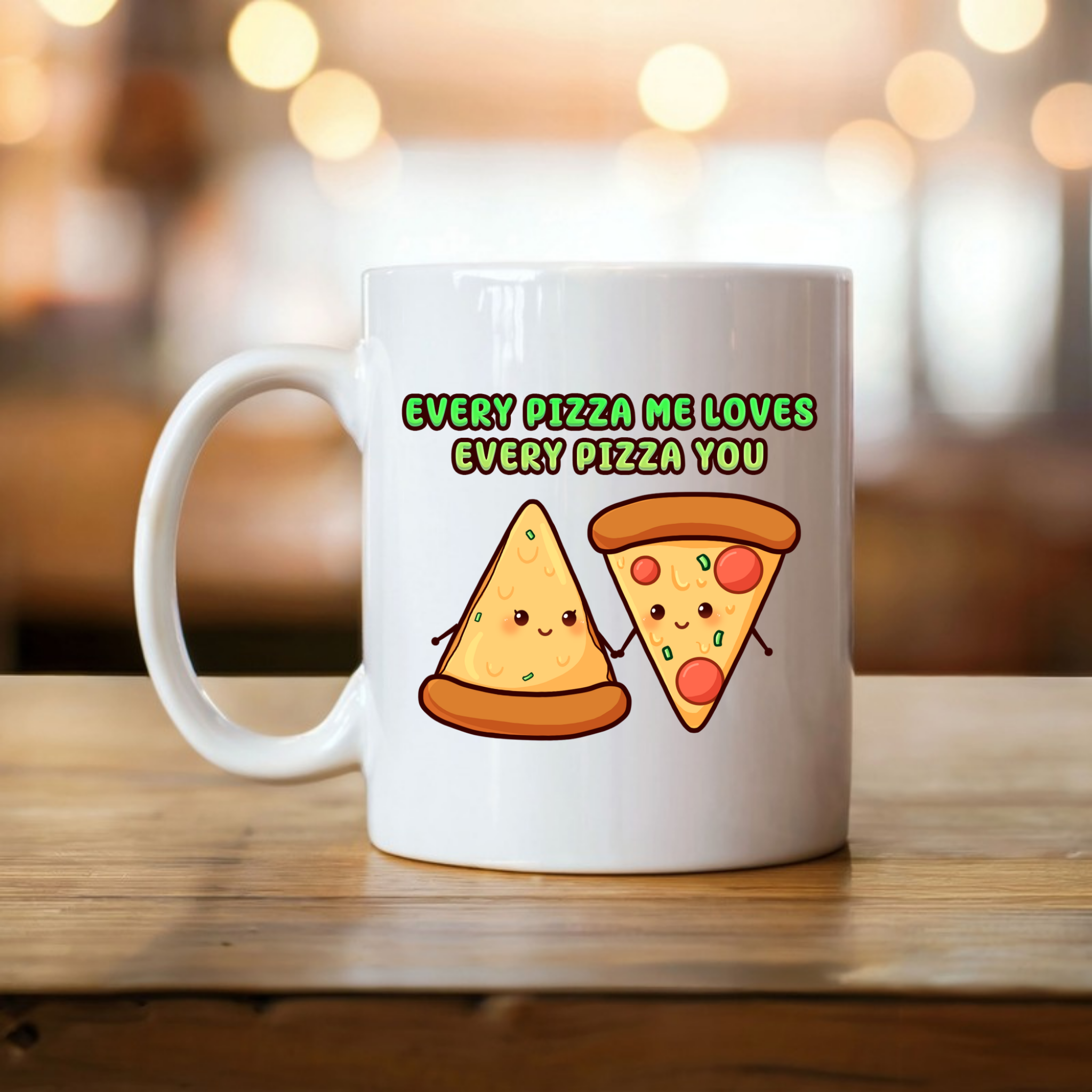 Every Pizza Me Loves Every Pizza You Pizza Couple Mug