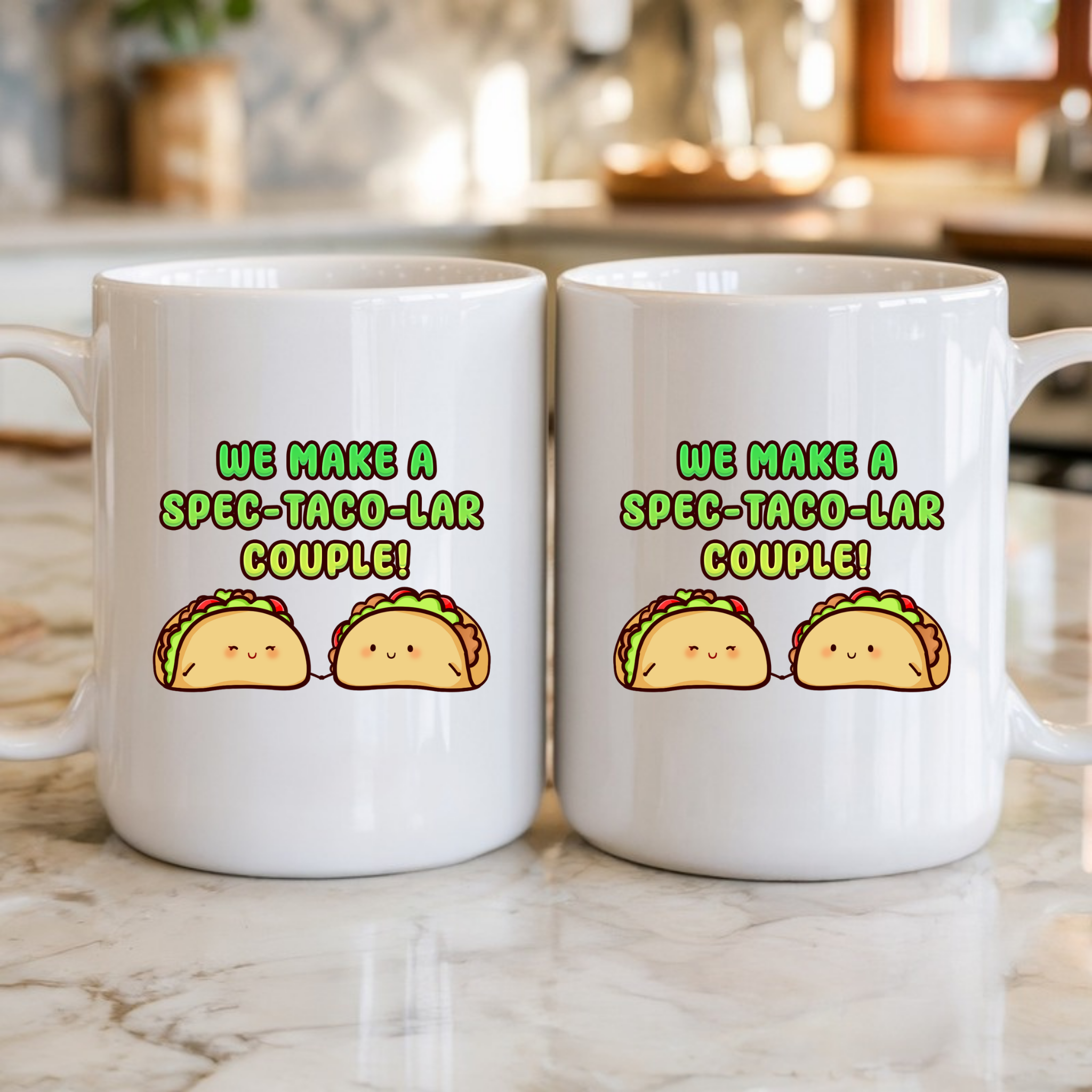 We Make a Spec-Taco-Lar Couple! Taco Couple Mug
