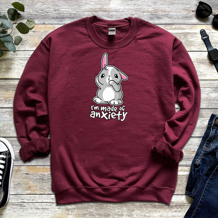 "I'm Made of Anxiety" Bunny Rabbit Sweatshirt