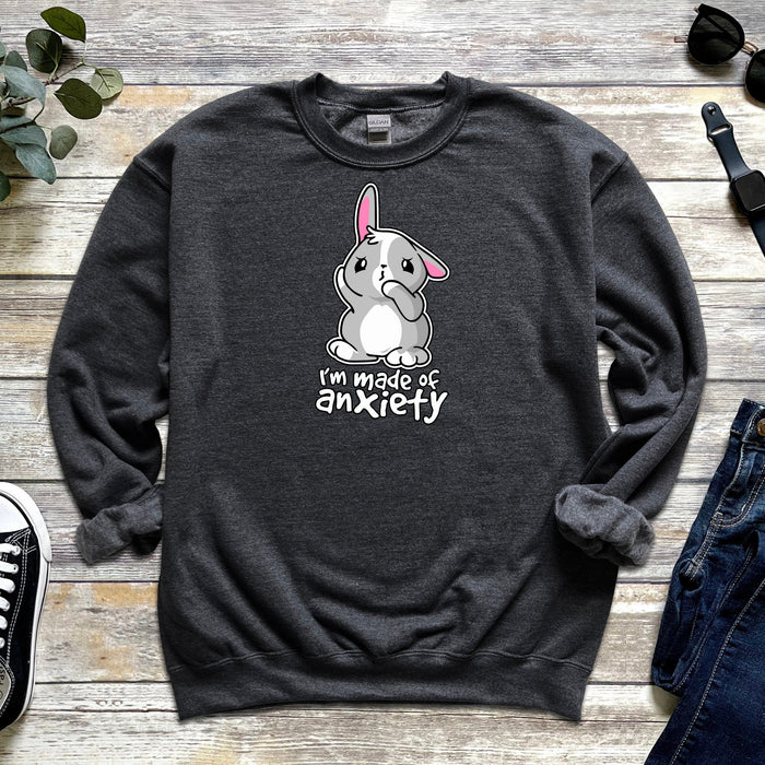 "I'm Made of Anxiety" Bunny Rabbit Sweatshirt