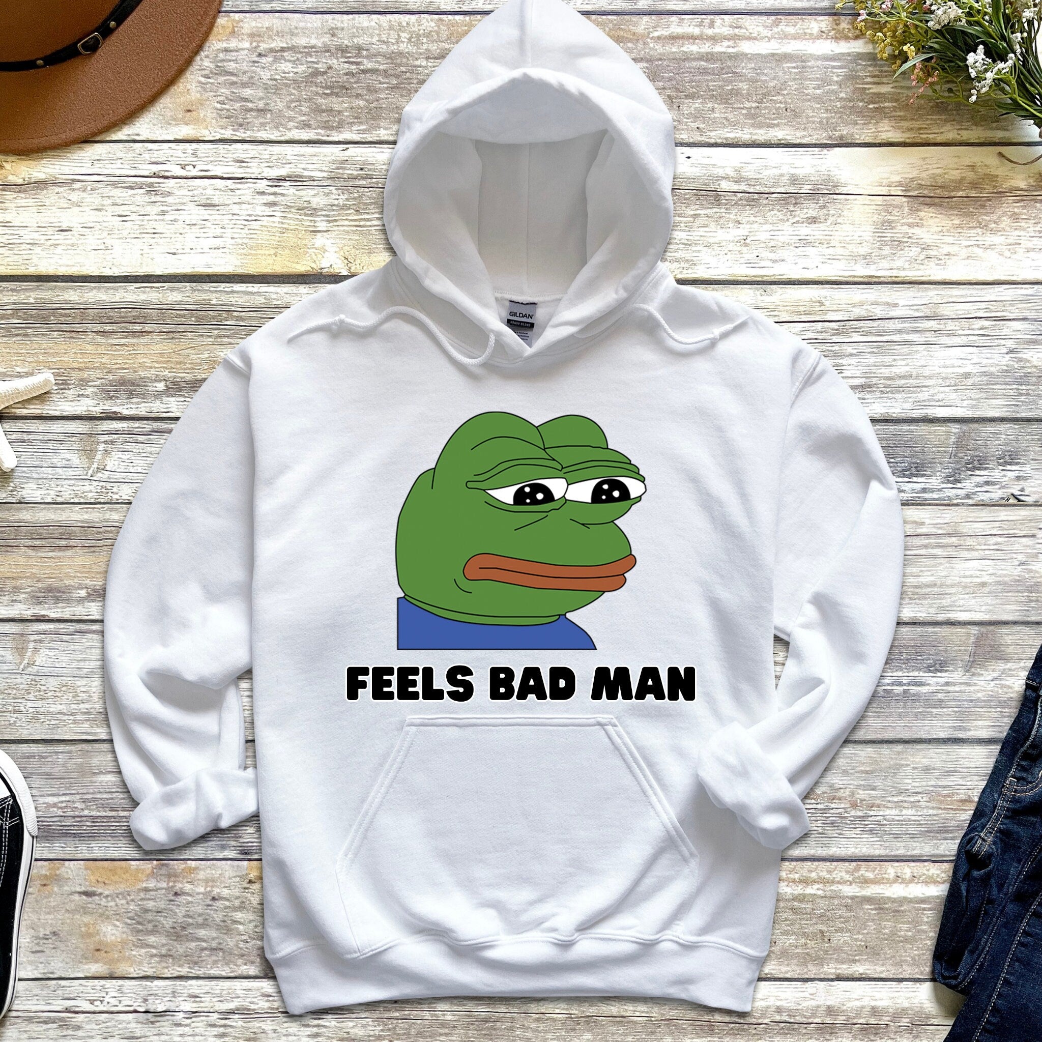 Sad Pepe the Frog "Feels Bad Man" Hoodie