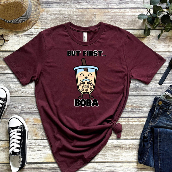 Boba Drinking Boba Tea "But First... Boba" T-Shirt