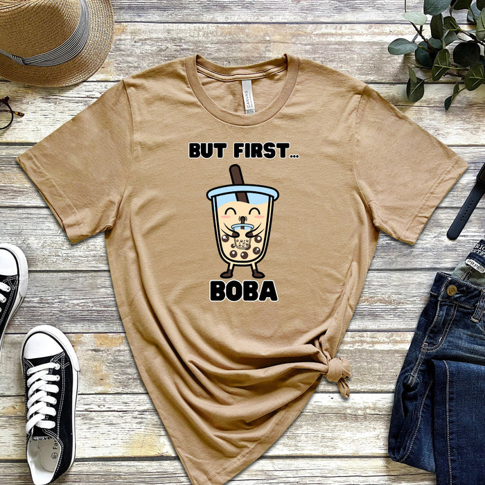Boba Drinking Boba Tea "But First... Boba" T-Shirt